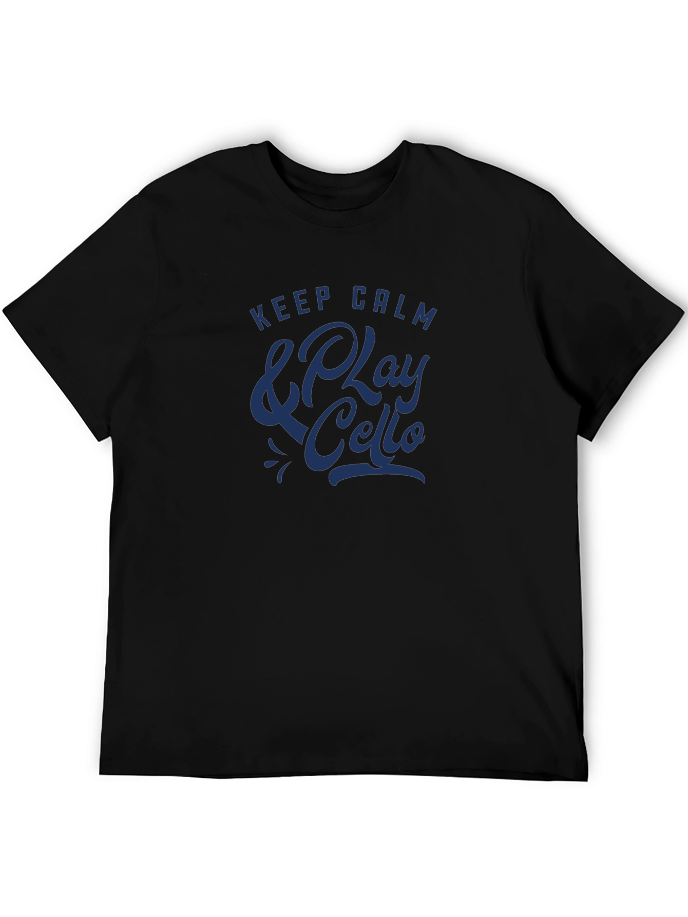 Keep Calm and Play Cello Black T-Shirt