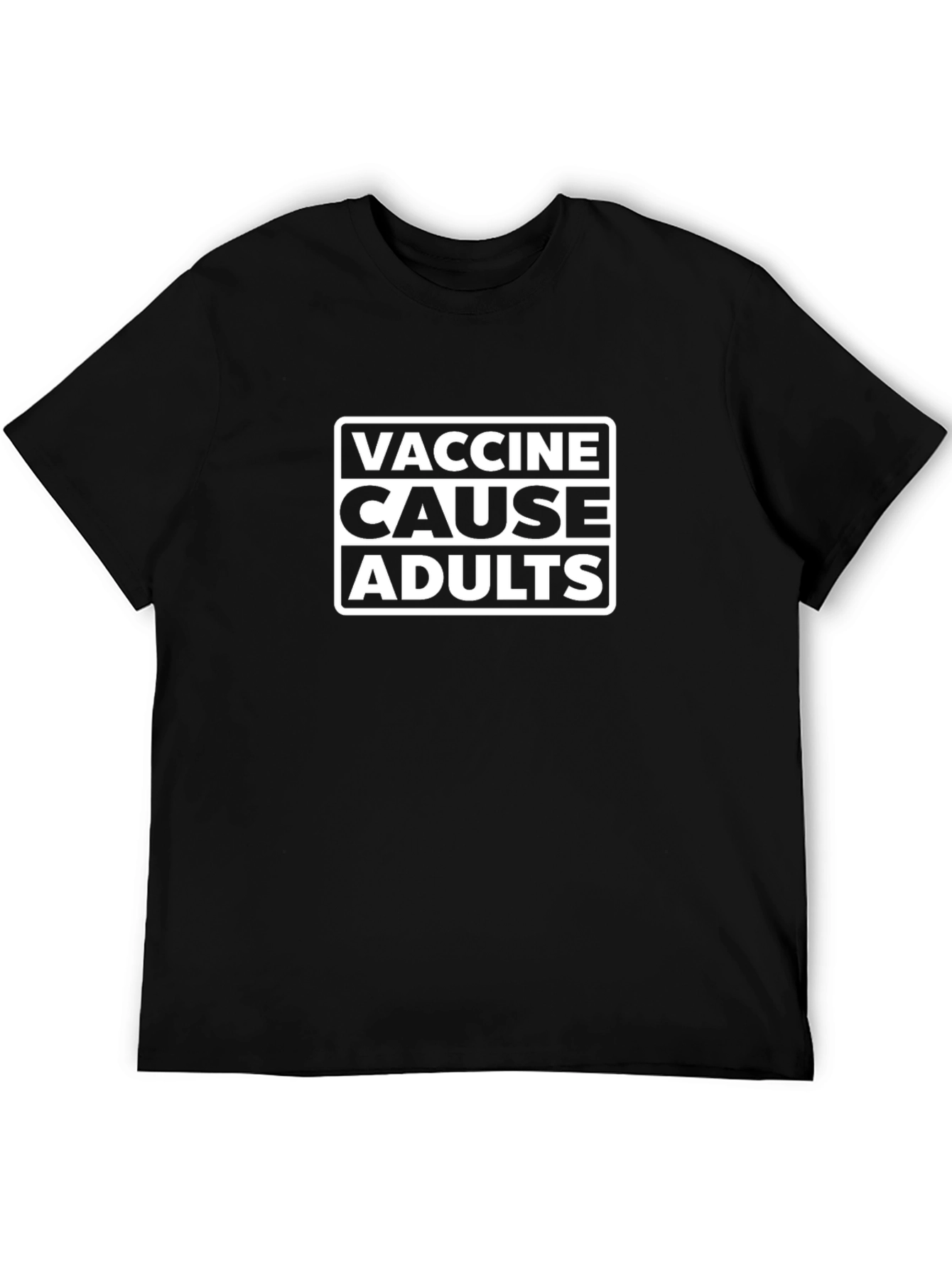 Vaccine Cause Adults Graphic T-Shirt