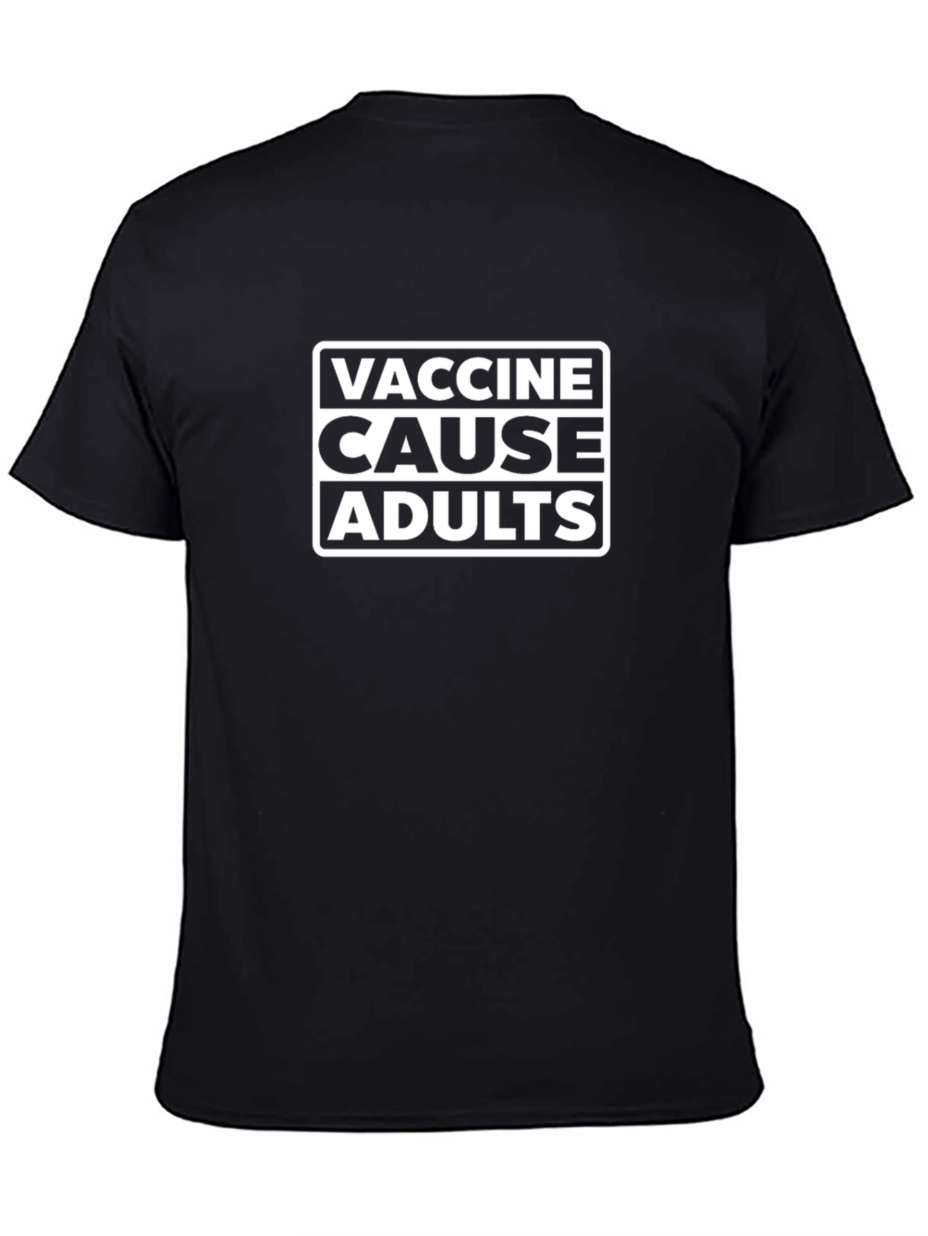 Vaccine Cause Adults Graphic T-Shirt