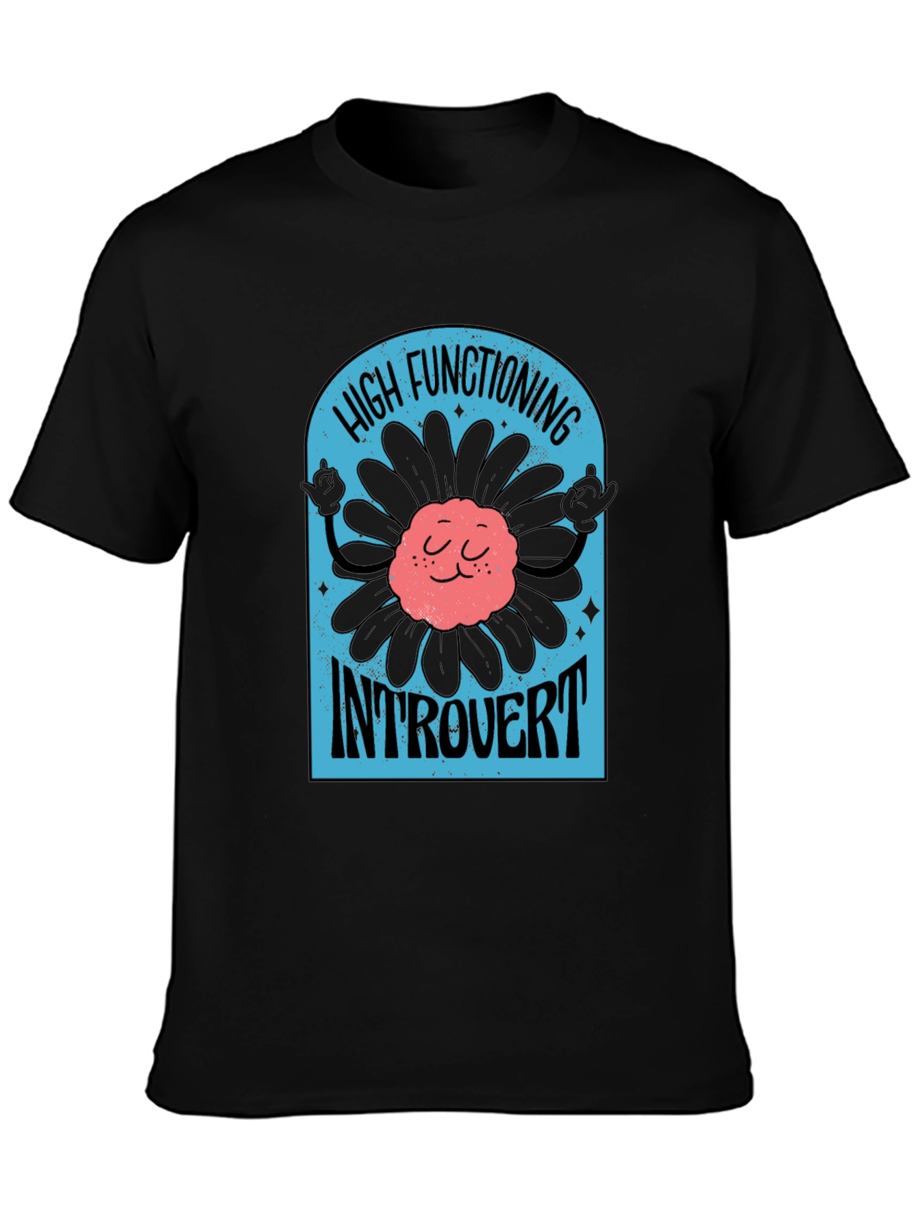 High Functioning Introvert Black T-Shirt