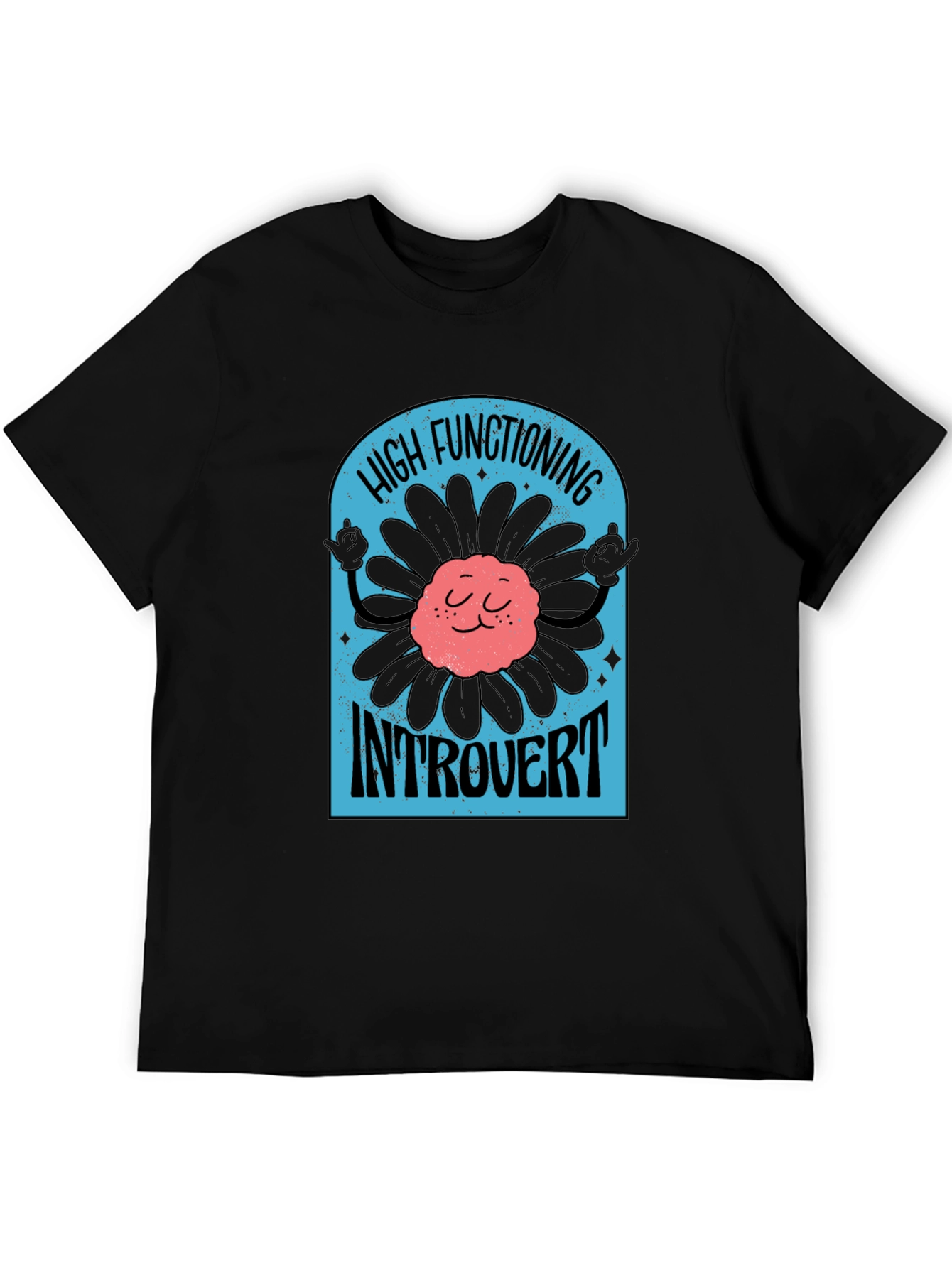 High Functioning Introvert Black T-Shirt