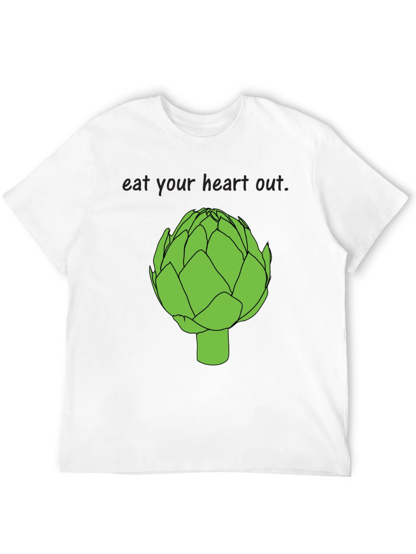 Eat Your Heart Out Artichoke T-Shirt