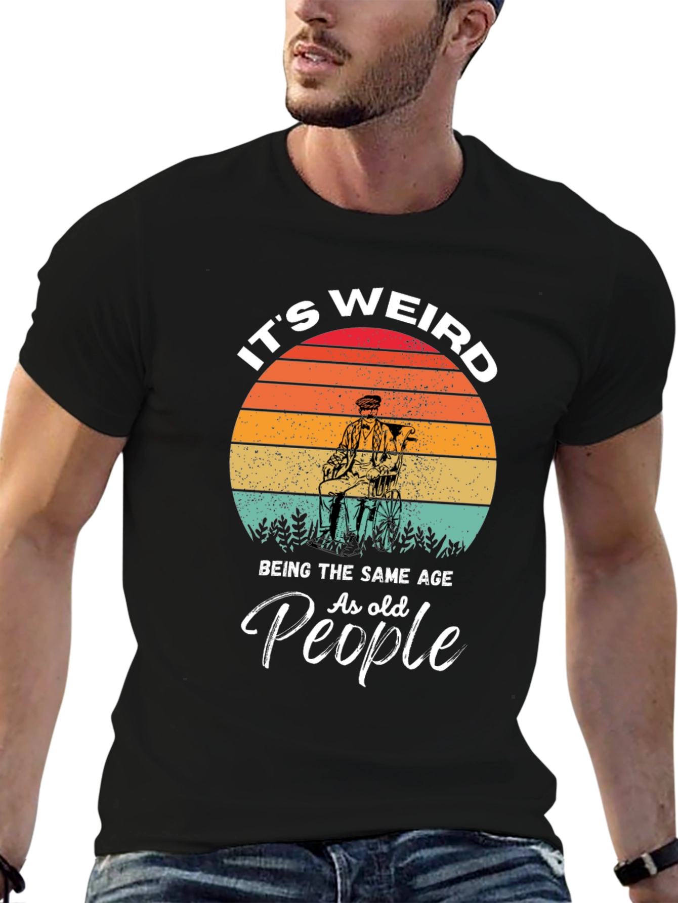 Its Weird T-Shirt - Funny Old People Tee