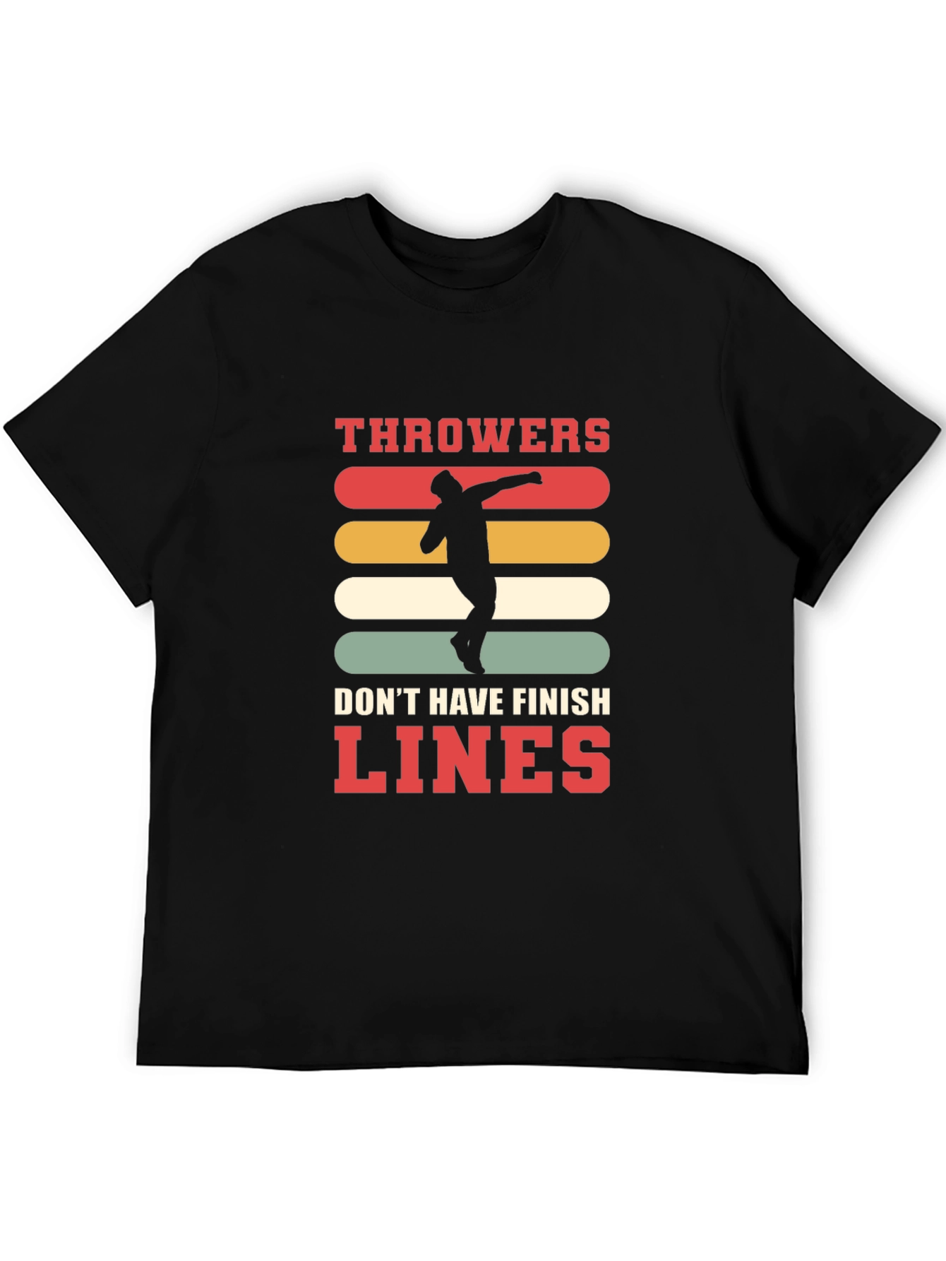 Throwers Dont Have Finish Lines Graphic Tee