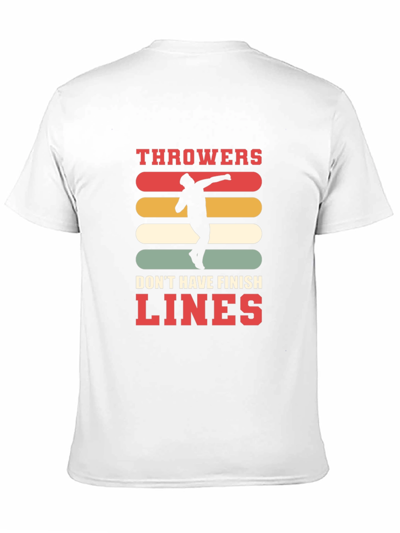 Throwers Dont Have Finish Lines Graphic Tee