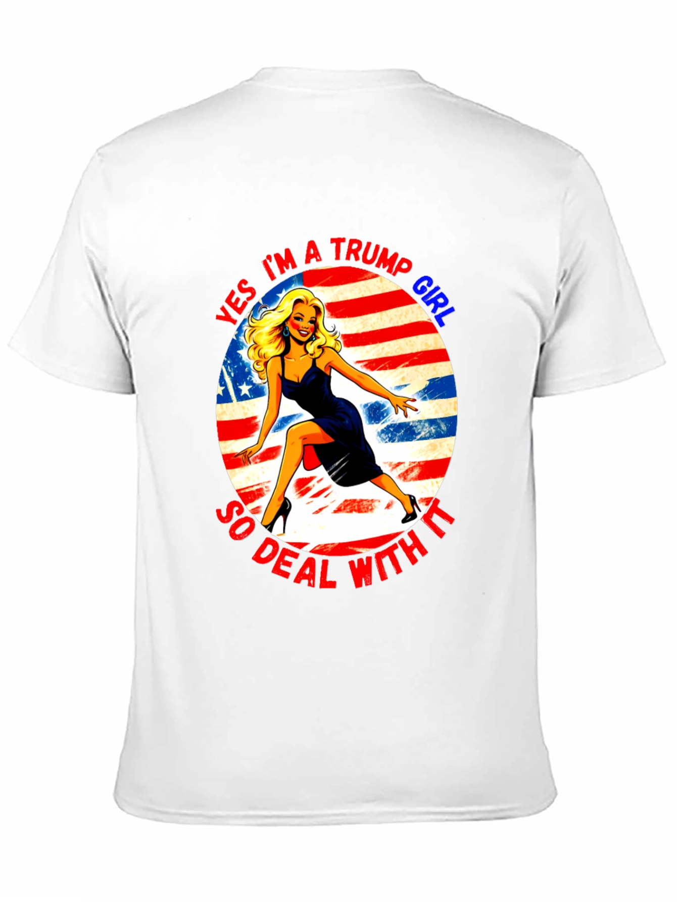 Yes Im A Trump Girl T-Shirt