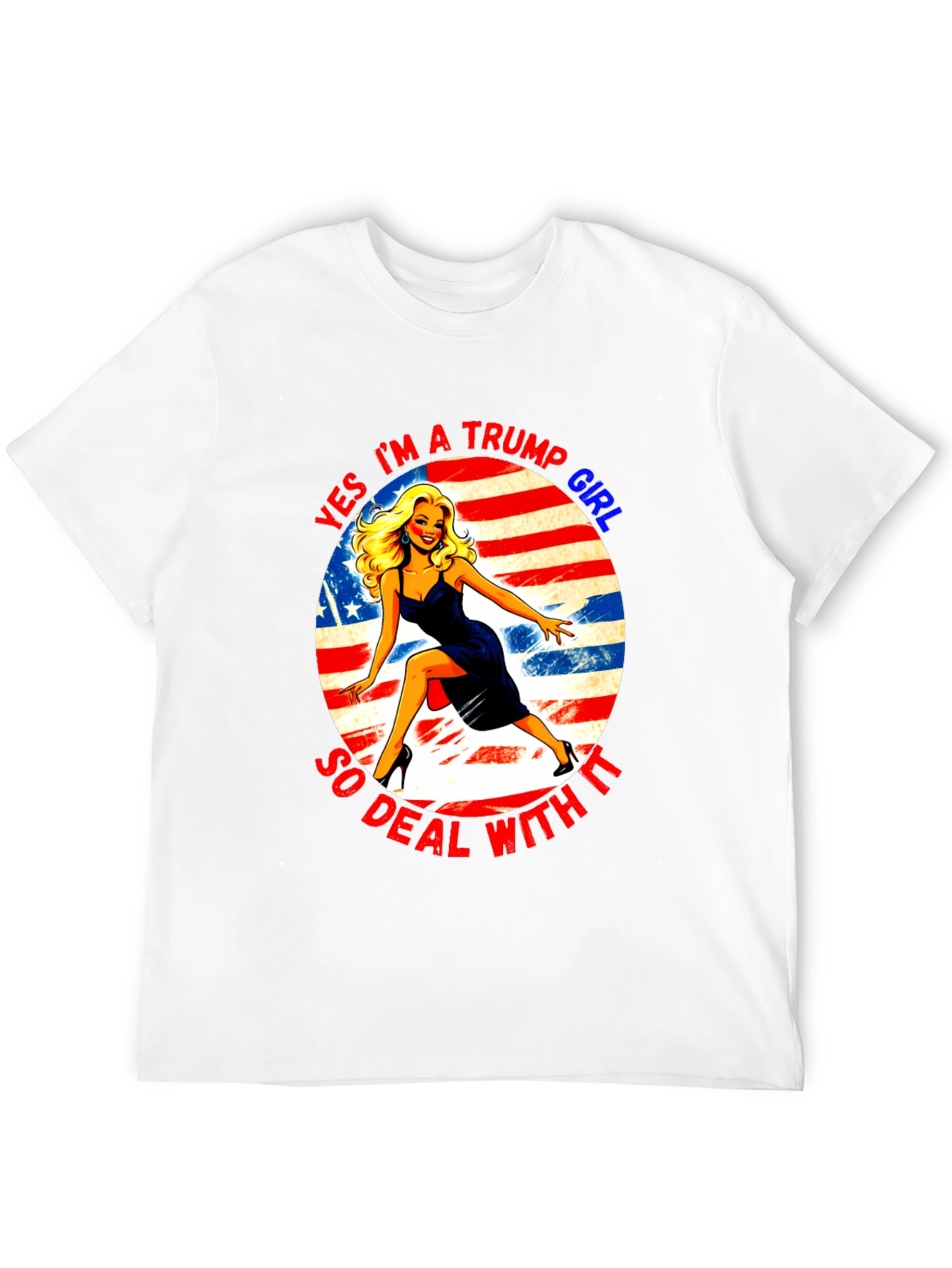 Yes Im A Trump Girl T-Shirt