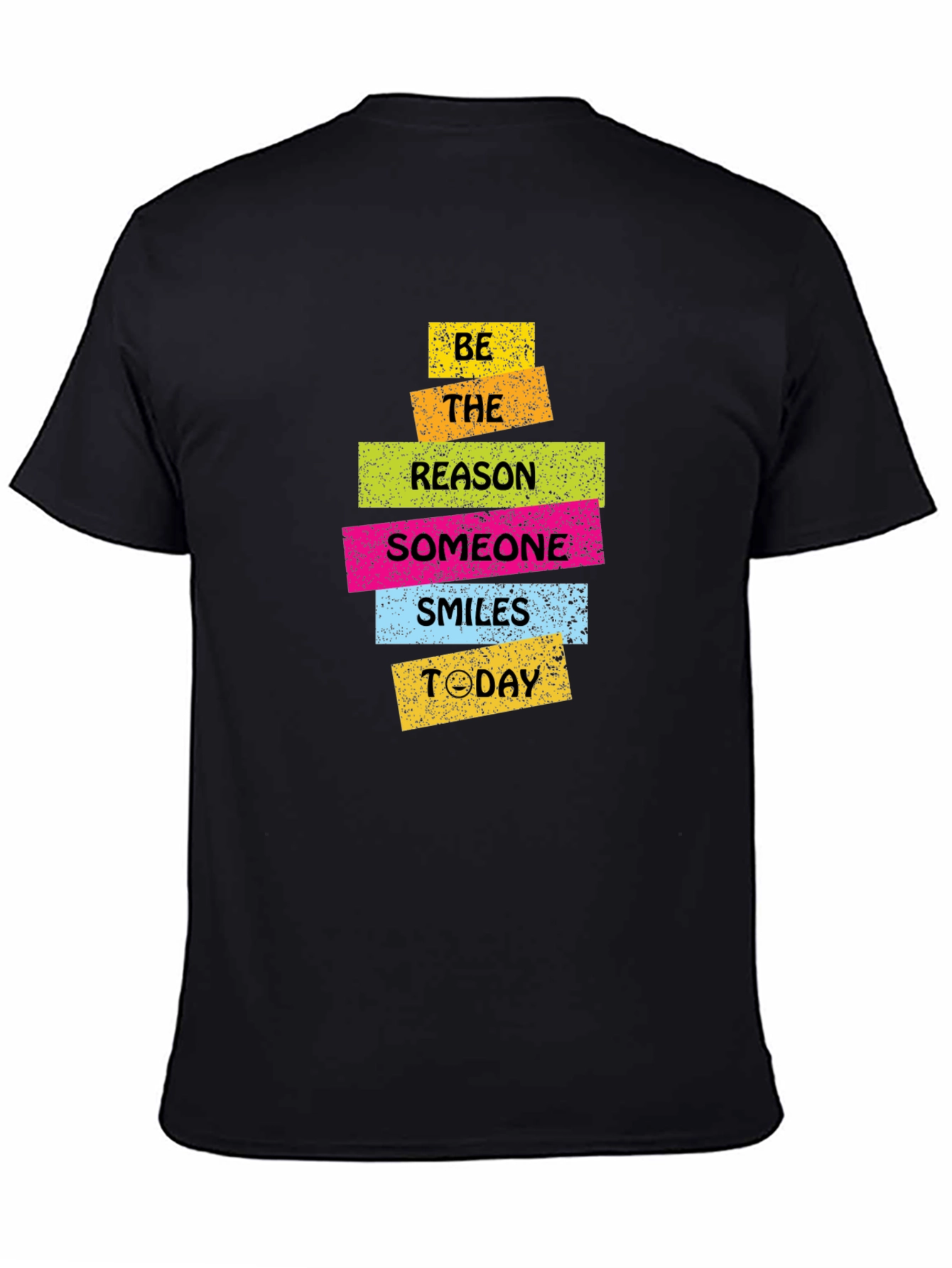 Be the Reason Someone Smiles Today T-Shirt