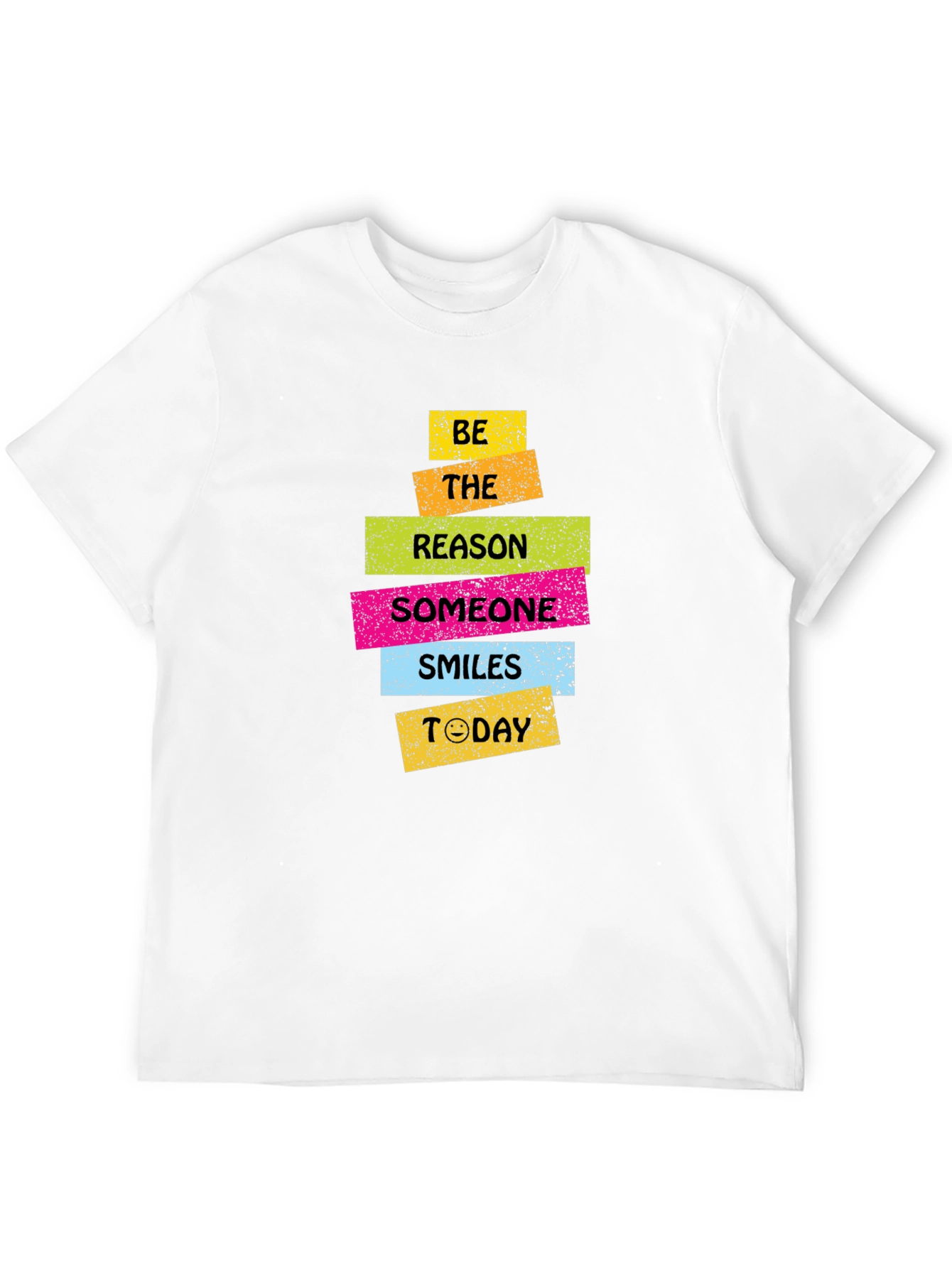Be the Reason Someone Smiles Today T-Shirt