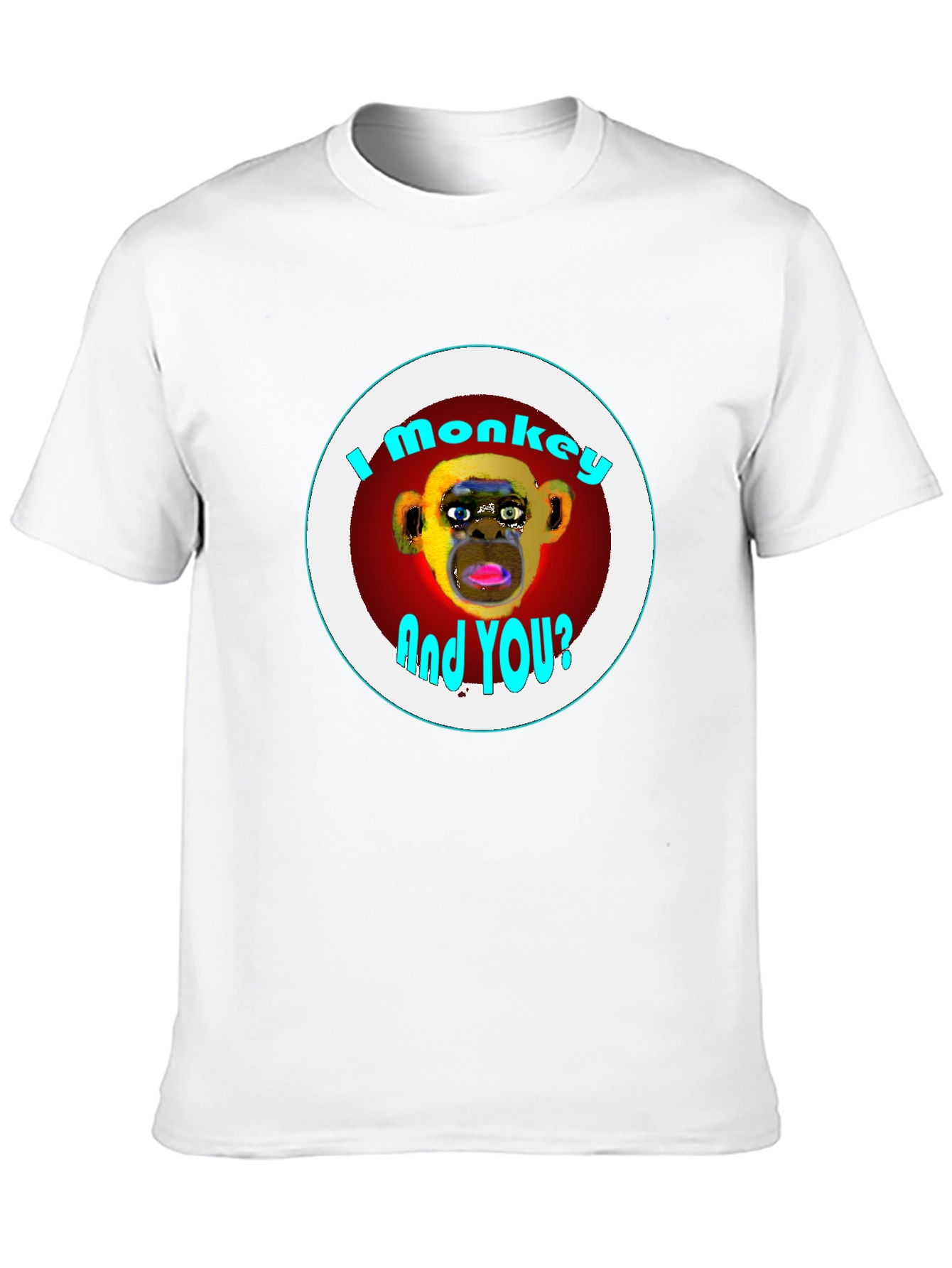 I Monkey And You? Graphic Tee
