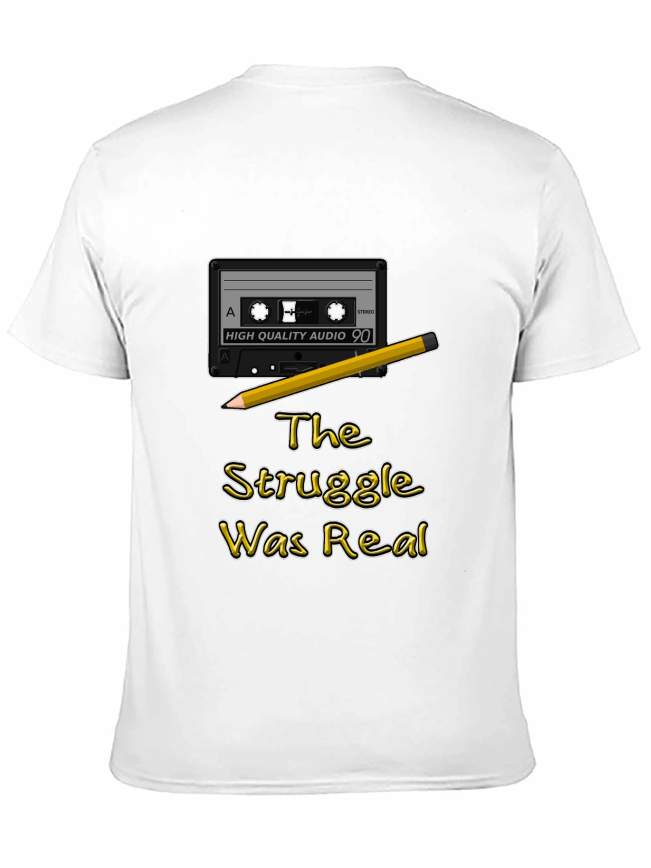 Retro Cassette Tape & Pencil Struggle Was Real T-Shirt