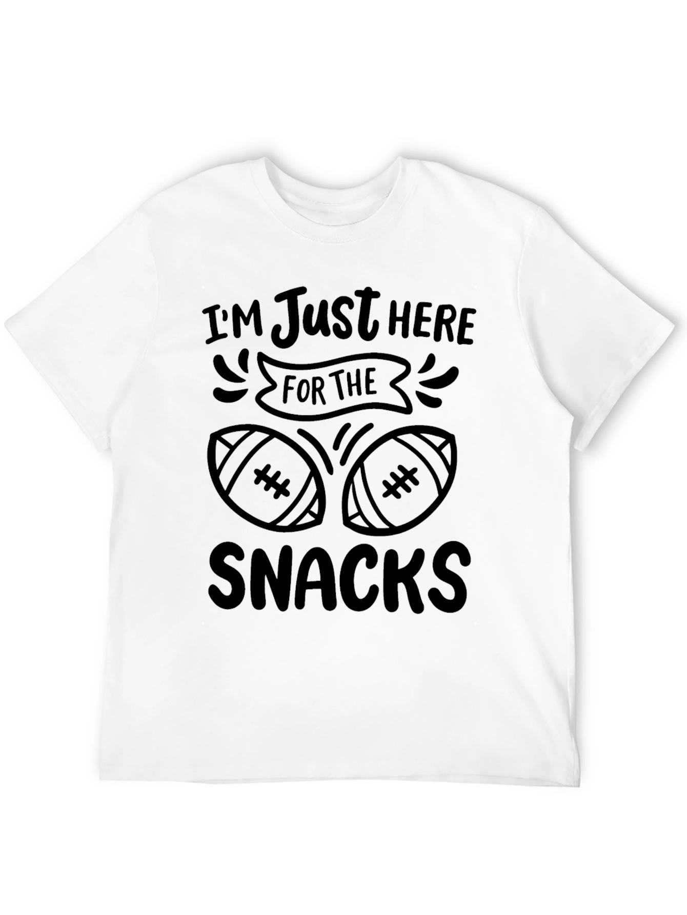 Im Just Here For The Snacks T-Shirt