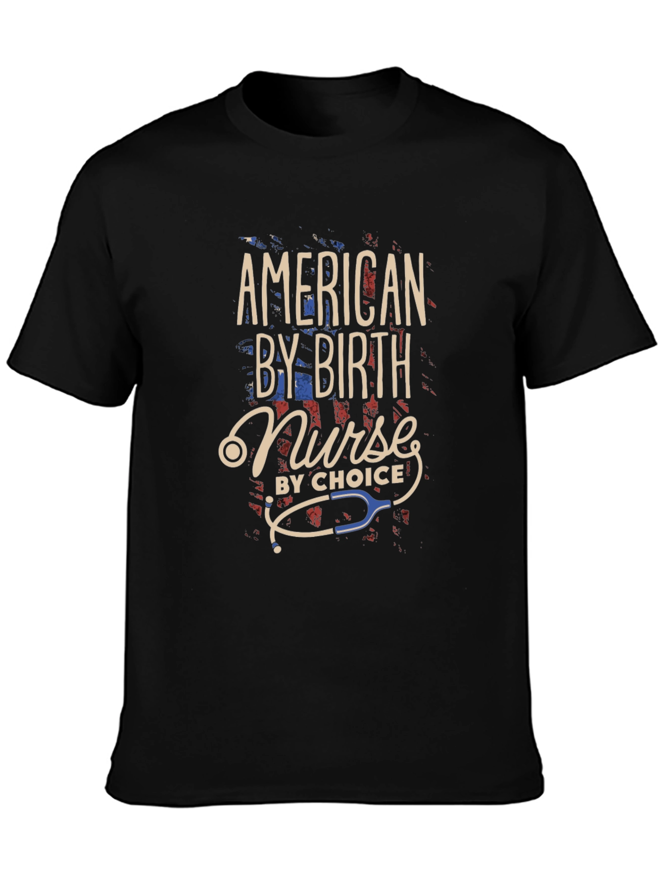 American Nurse By Birth T-Shirt Patriotic Nursing Tee