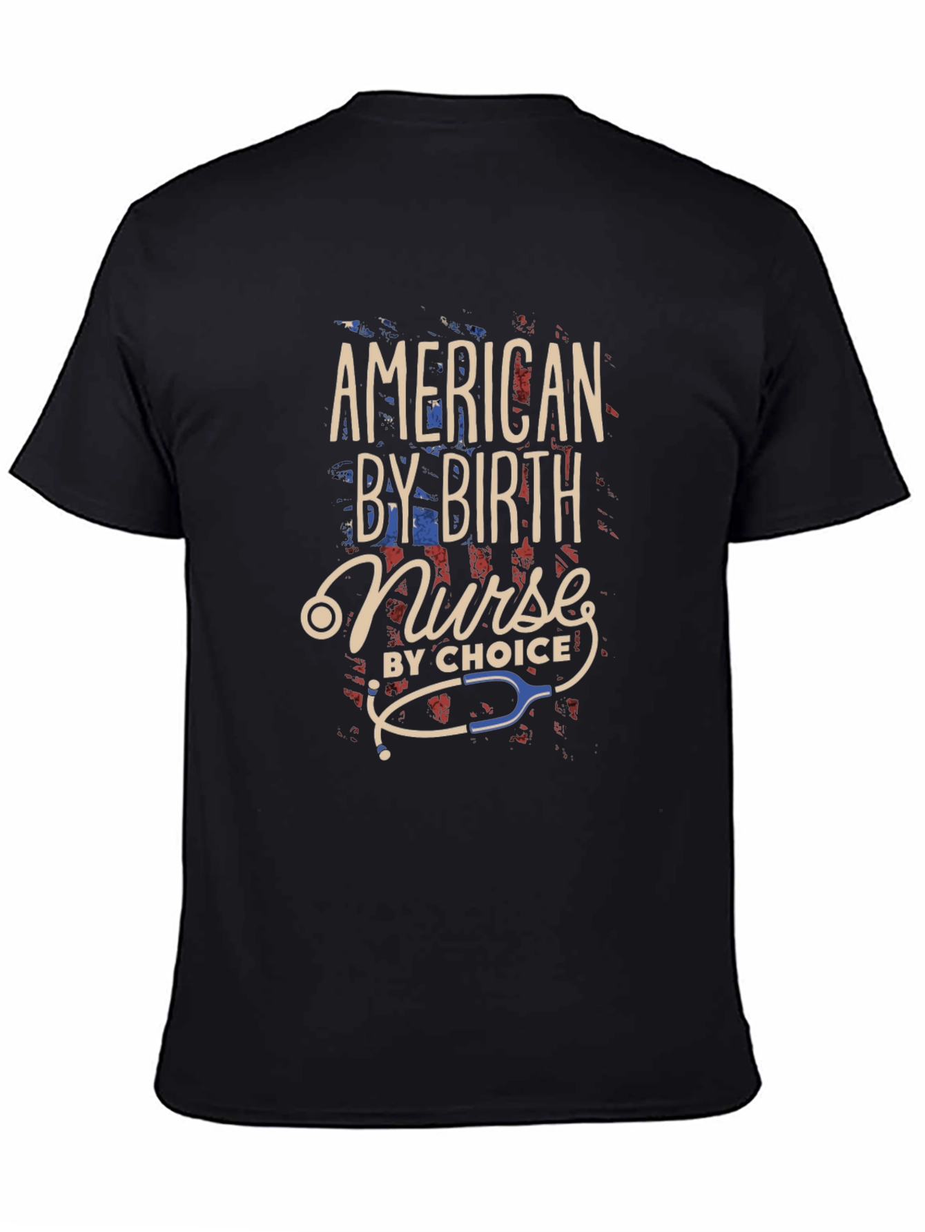 American Nurse By Birth T-Shirt Patriotic Nursing Tee