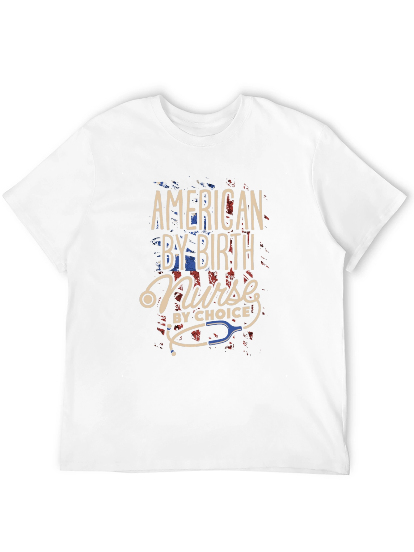 American Nurse By Birth T-Shirt Patriotic Nursing Tee