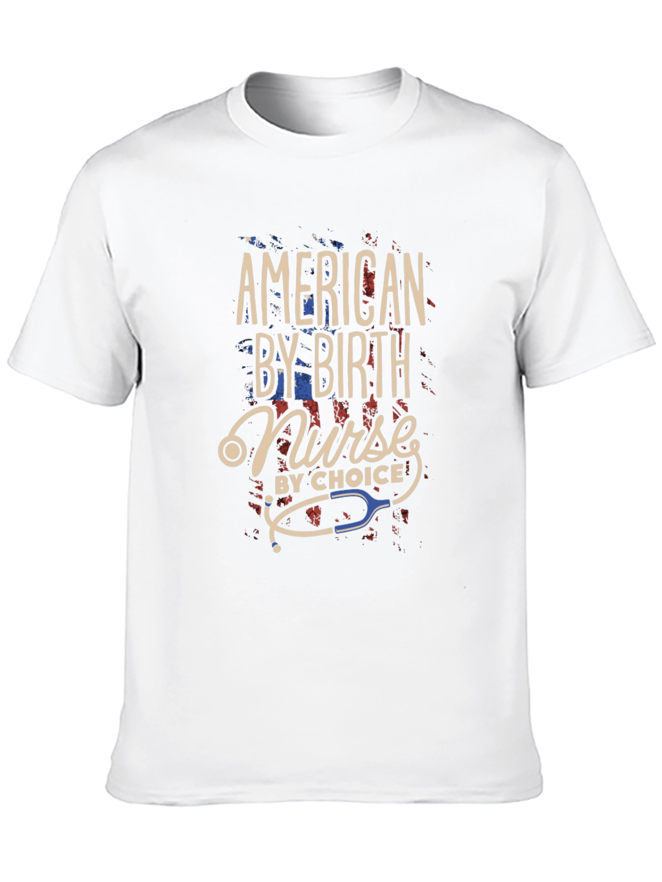 American Nurse By Birth T-Shirt Patriotic Nursing Tee