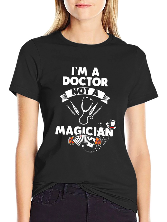 Doctor Not A Magician Black Graphic T-Shirt
