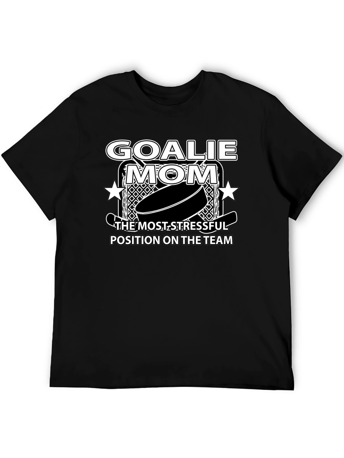 Goalie Mom T-Shirt - Most Stressful Position Tee