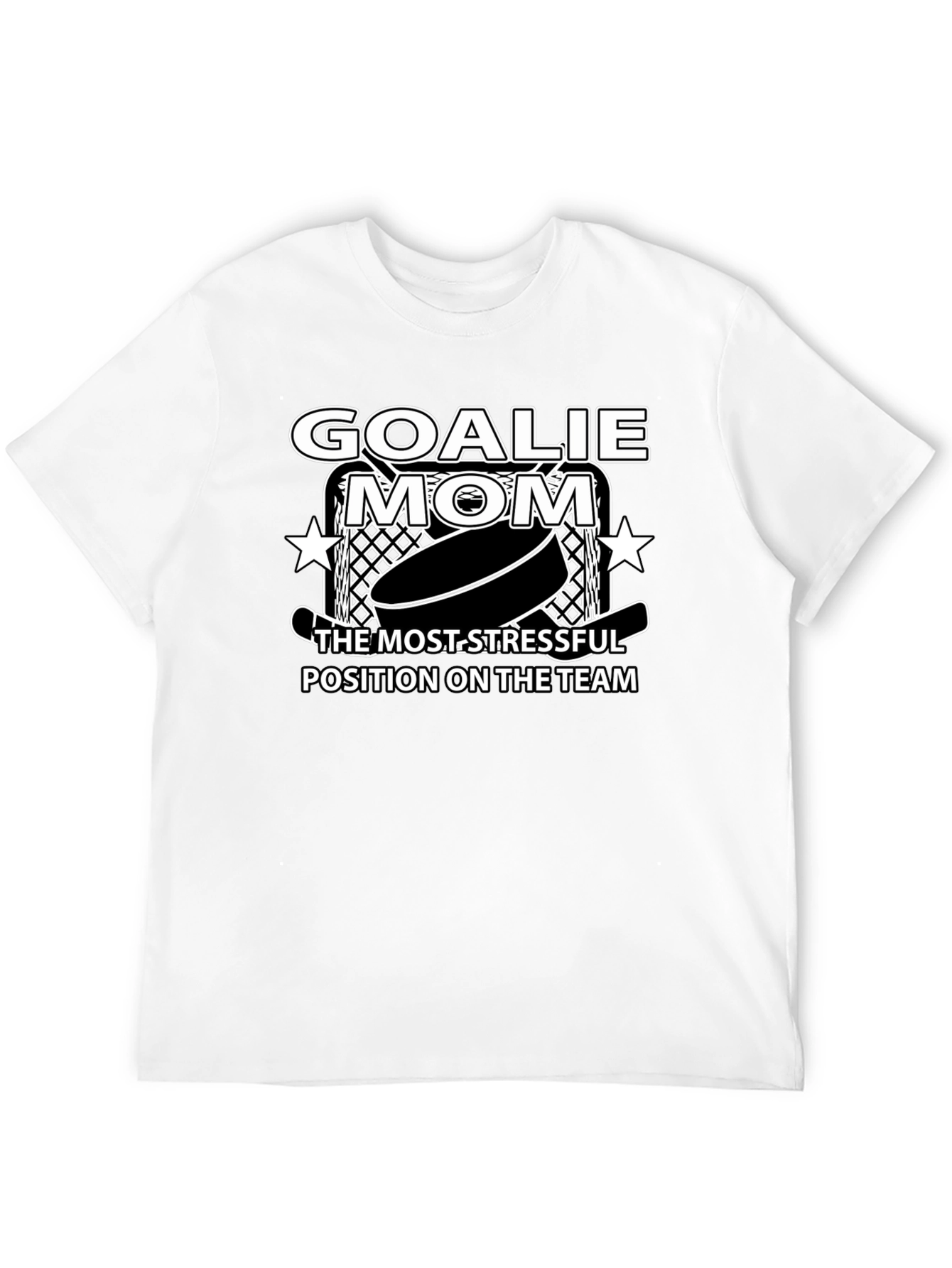Goalie Mom T-Shirt - Most Stressful Position Tee