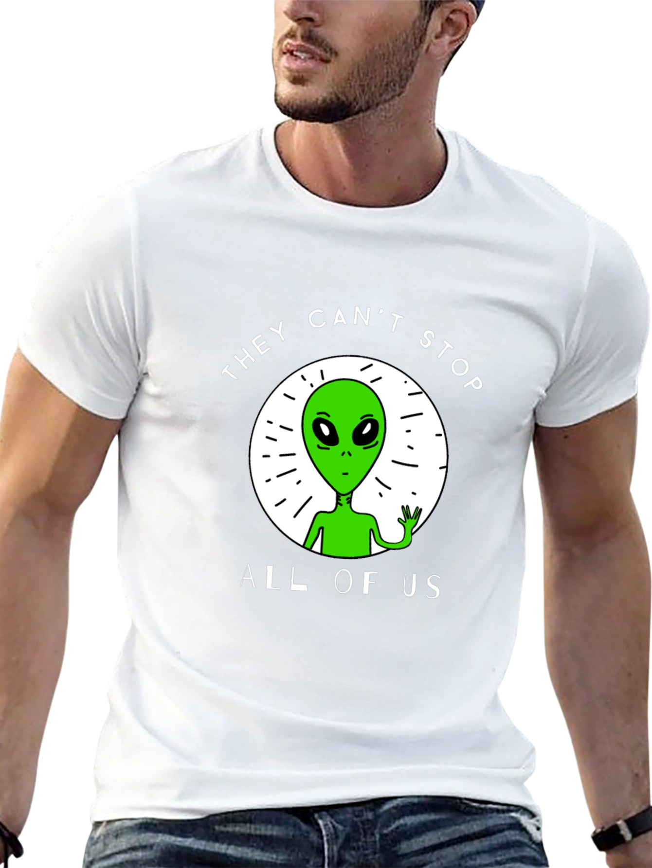 They Cant Stop All Of Us Alien Graphic Tee