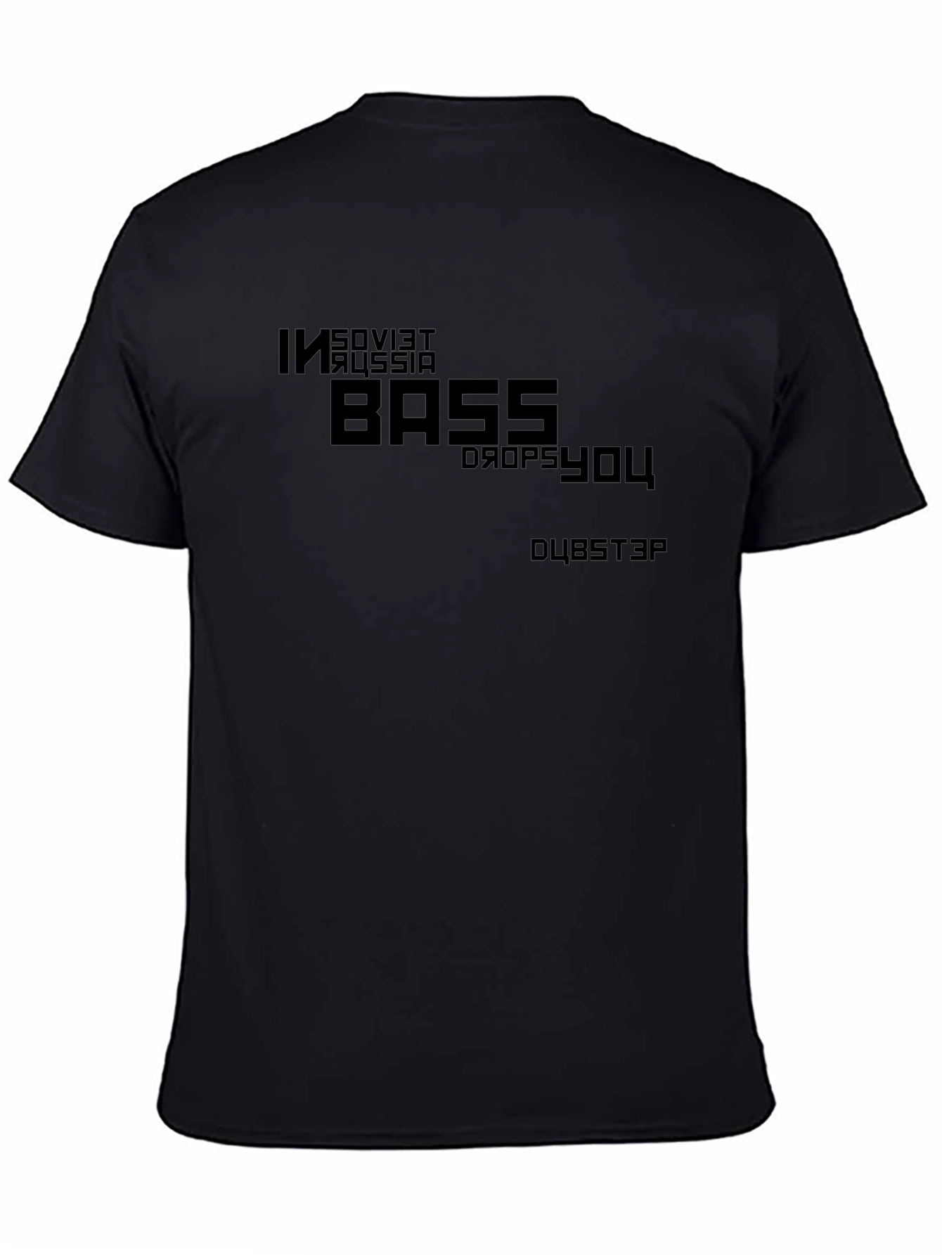 Soviet Russia Bass Drops You Black T-Shirt