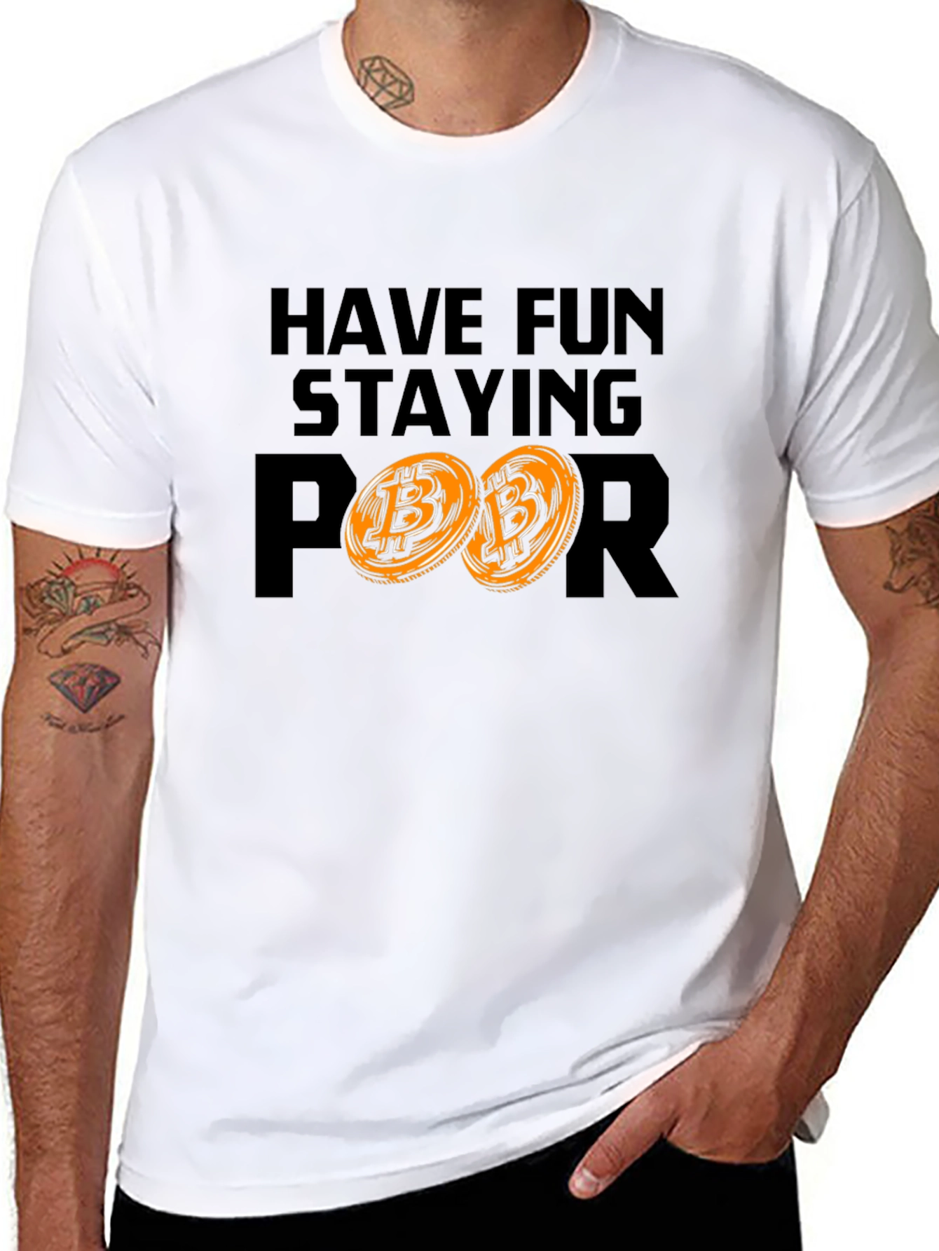 Have Fun Staying Poor Bitcoin Crypto Tee