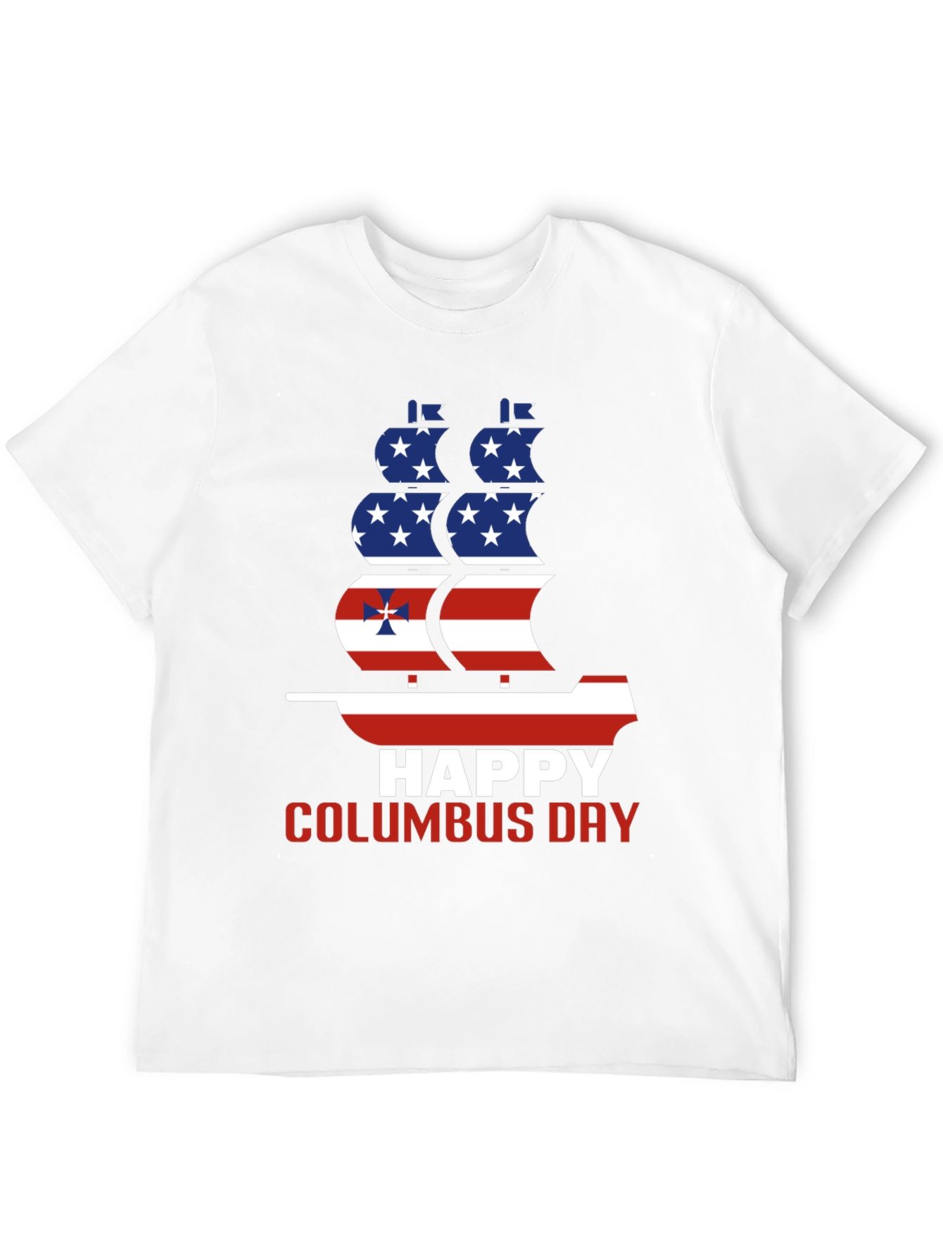 Happy Columbus Day T-Shirt - American Flag Ship