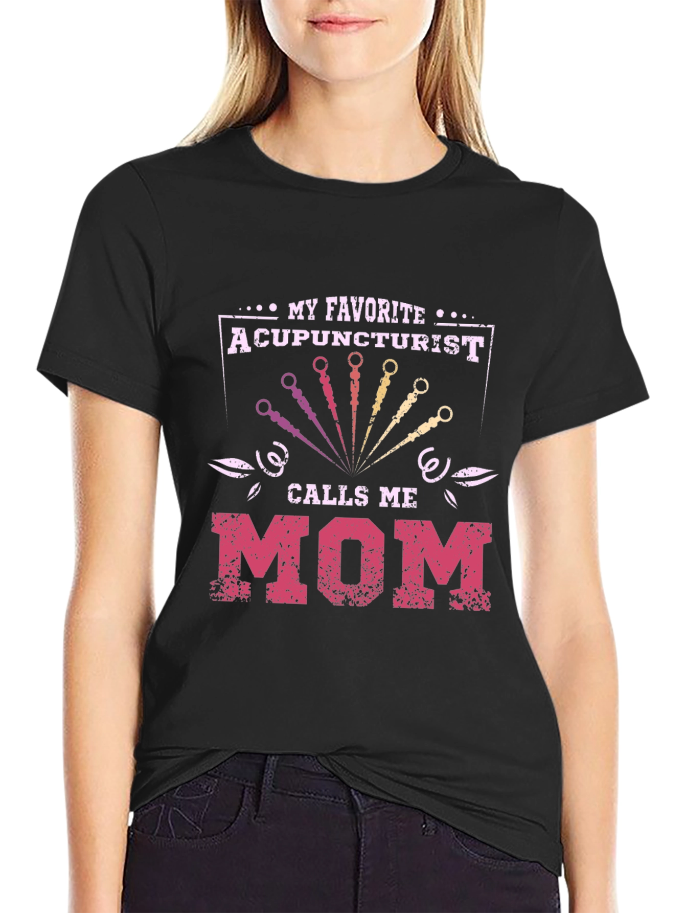 Acupuncturist Mom Graphic T-Shirt