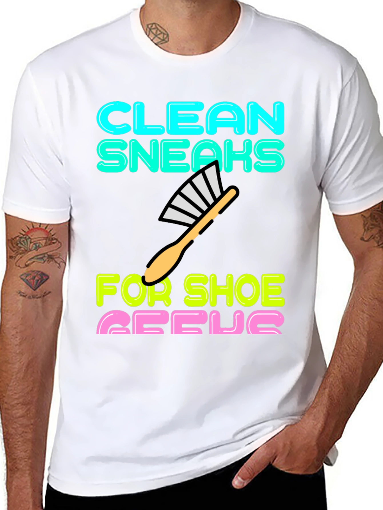 Clean Sneaks T-Shirt - Shoe Geek