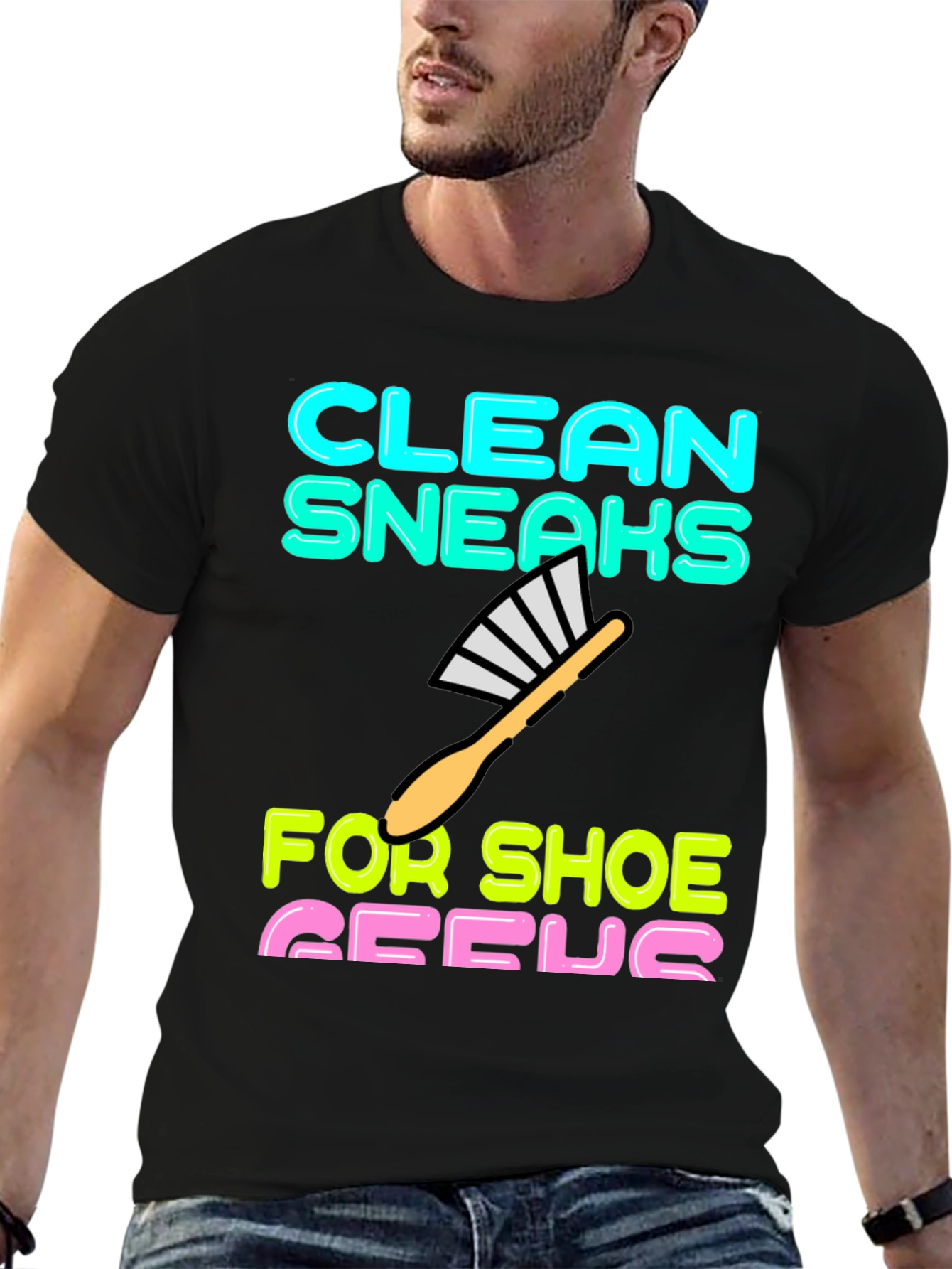 Clean Sneaks T-Shirt - Shoe Geek