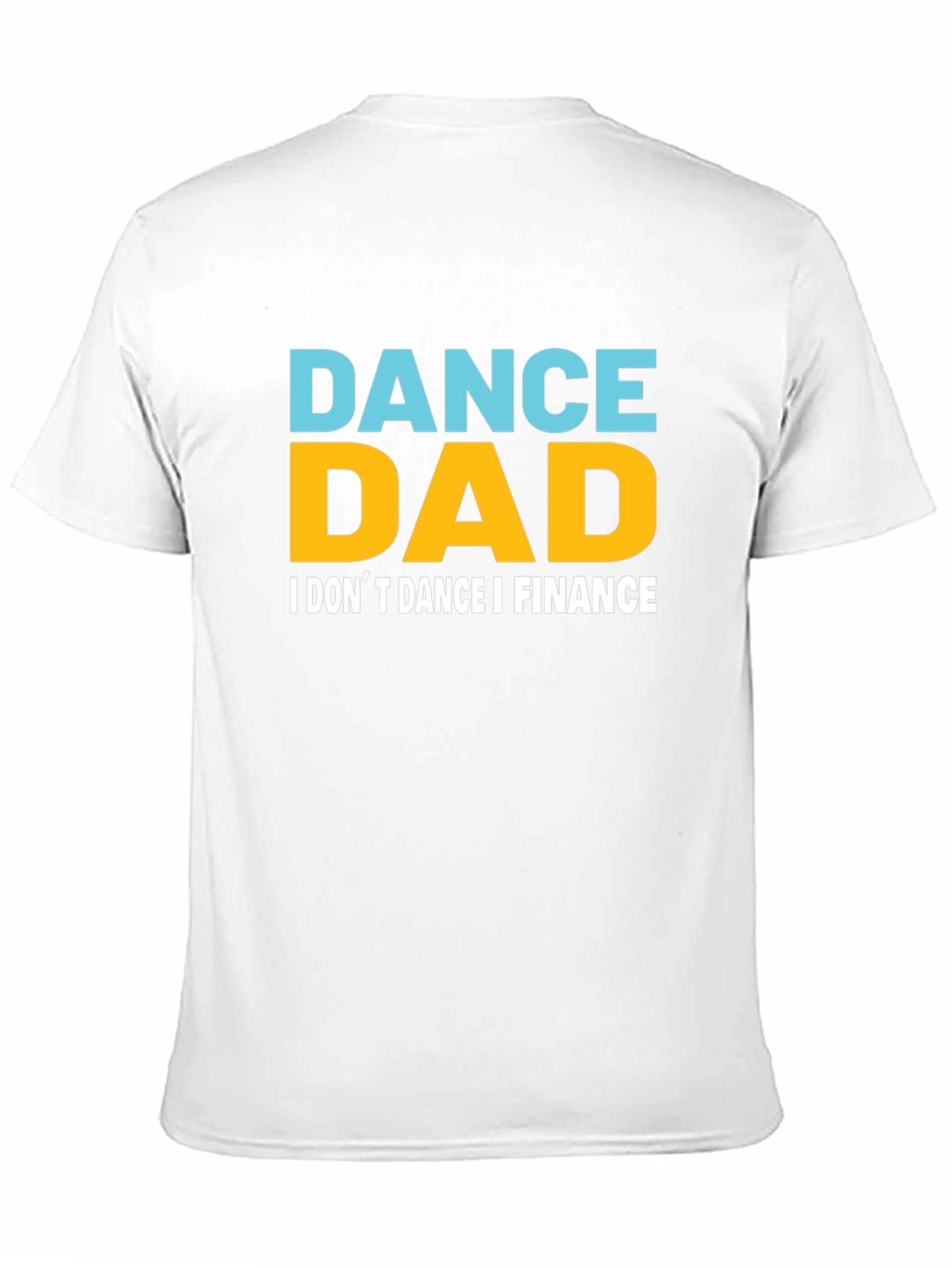 Dance Dad Finance Graphic T-Shirt