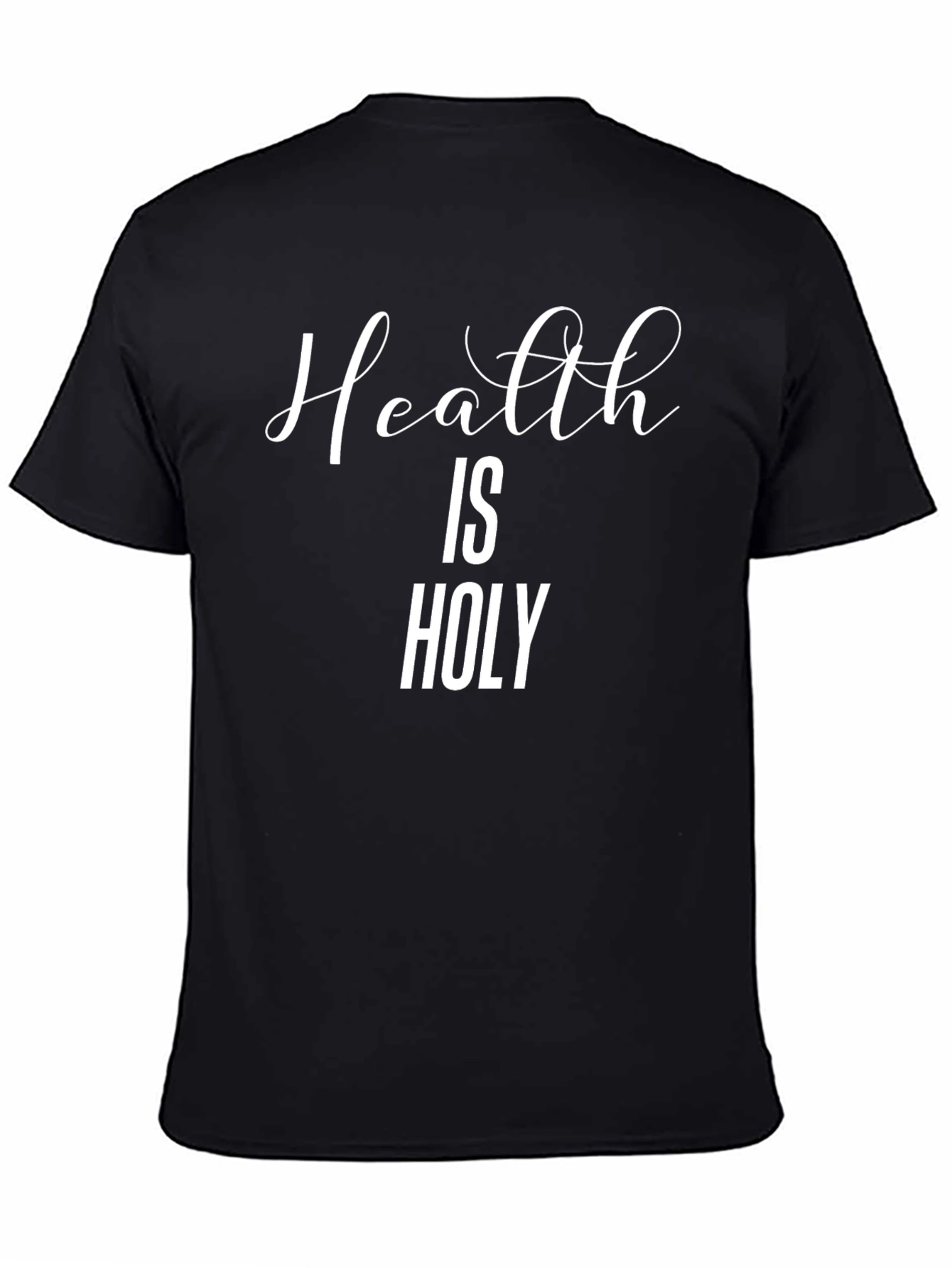 Health is Holy Black Graphic Tee
