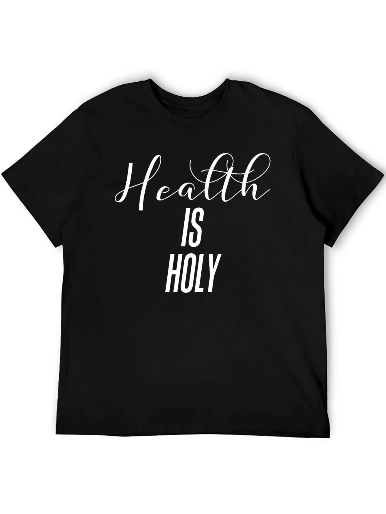 Health is Holy Black Graphic Tee