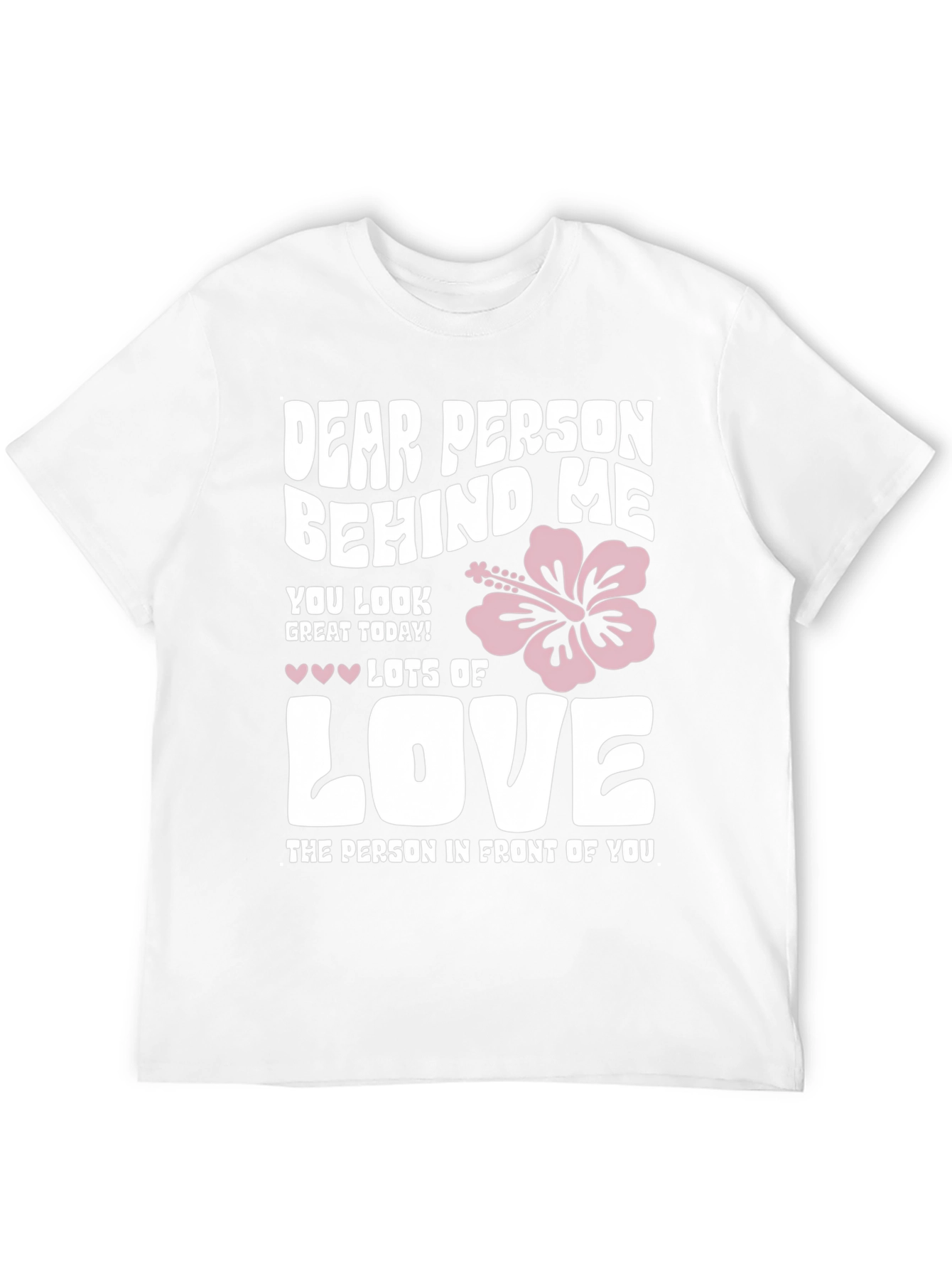 Dear Person Behind Me T-Shirt - Black