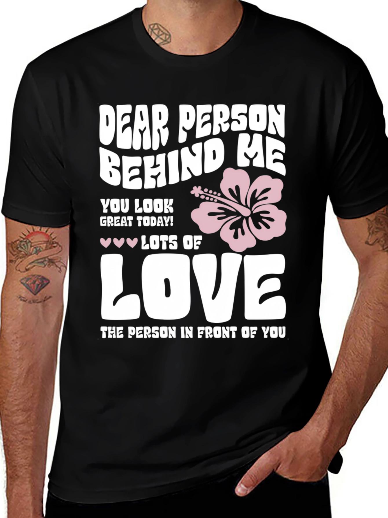 Dear Person Behind Me T-Shirt - Black