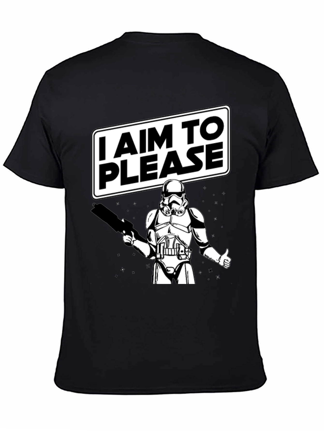 I Aim To Please Stormtrooper Graphic T-Shirt