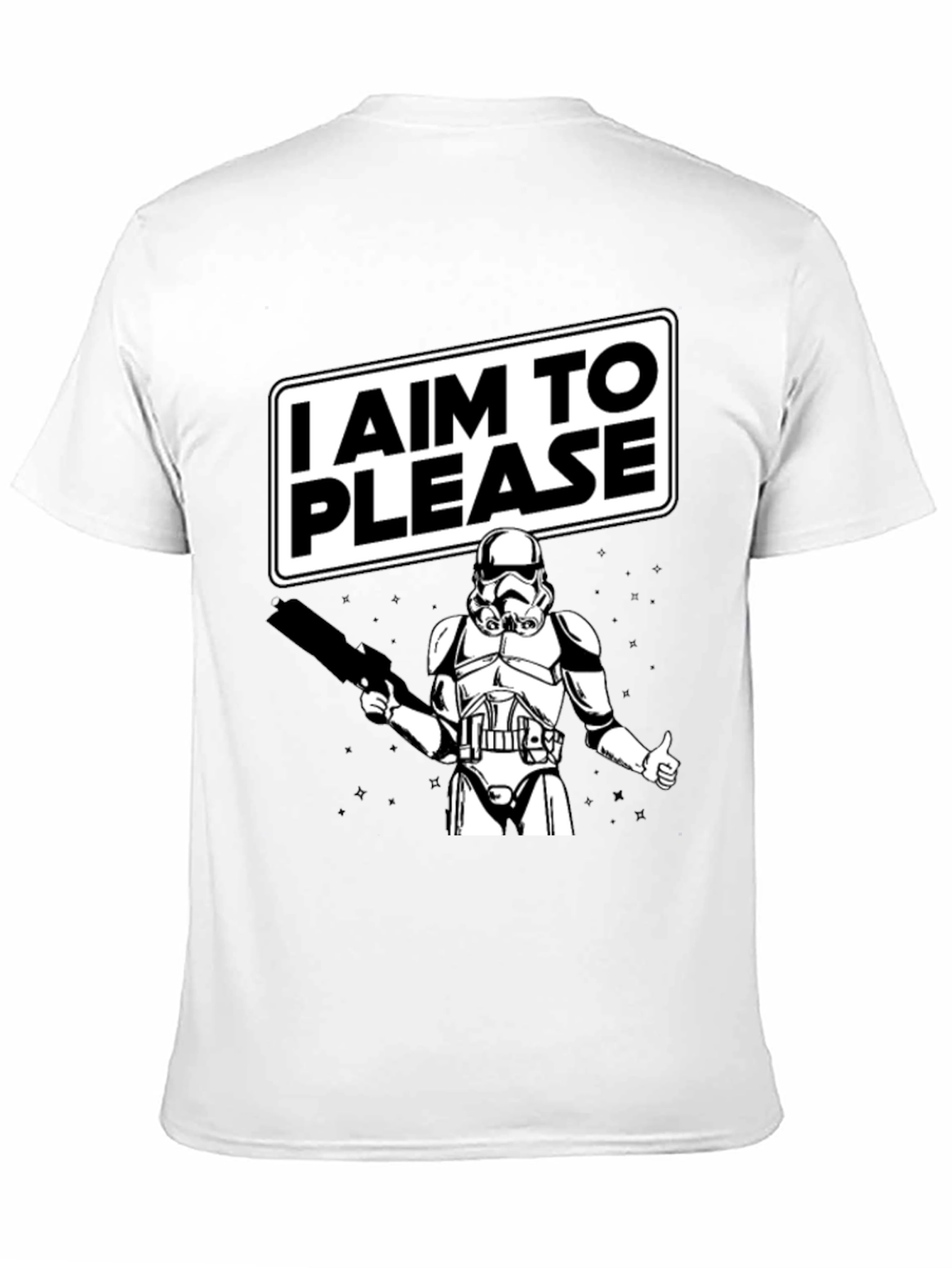 I Aim To Please Stormtrooper Graphic T-Shirt