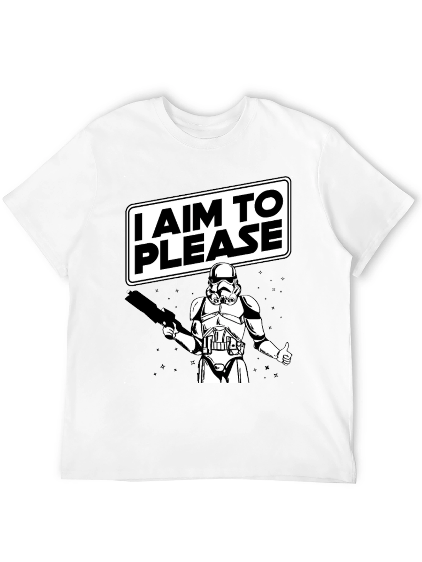 I Aim To Please Stormtrooper Graphic T-Shirt