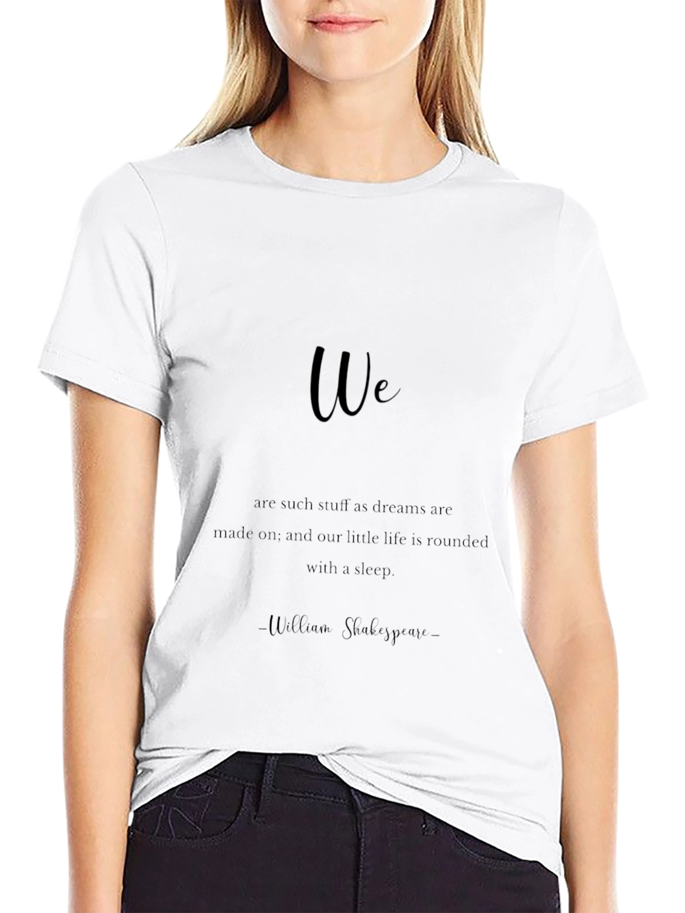 Shakespeare Quote T-Shirt - Dream Made On