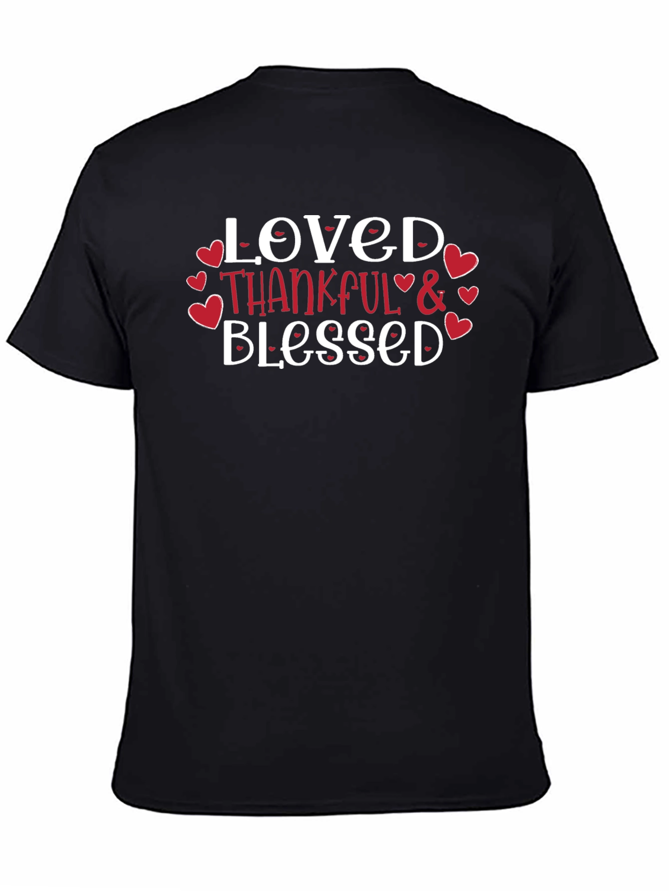 Loved Thankful Blessed Graphic Tee - Black Cotton