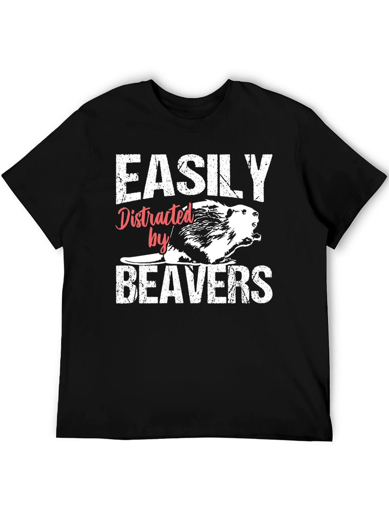 Easily Distracted By Beavers T-Shirt