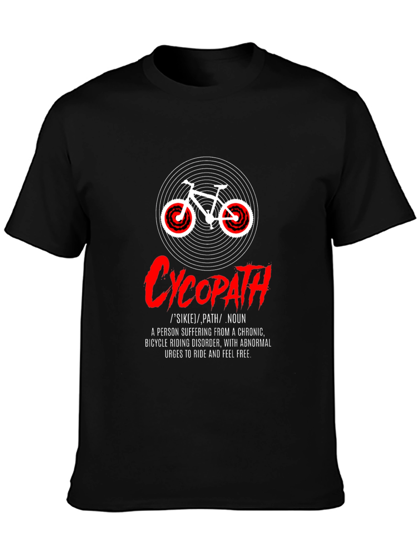 Cycopath Bike T-Shirt: Ride and Feel Free!