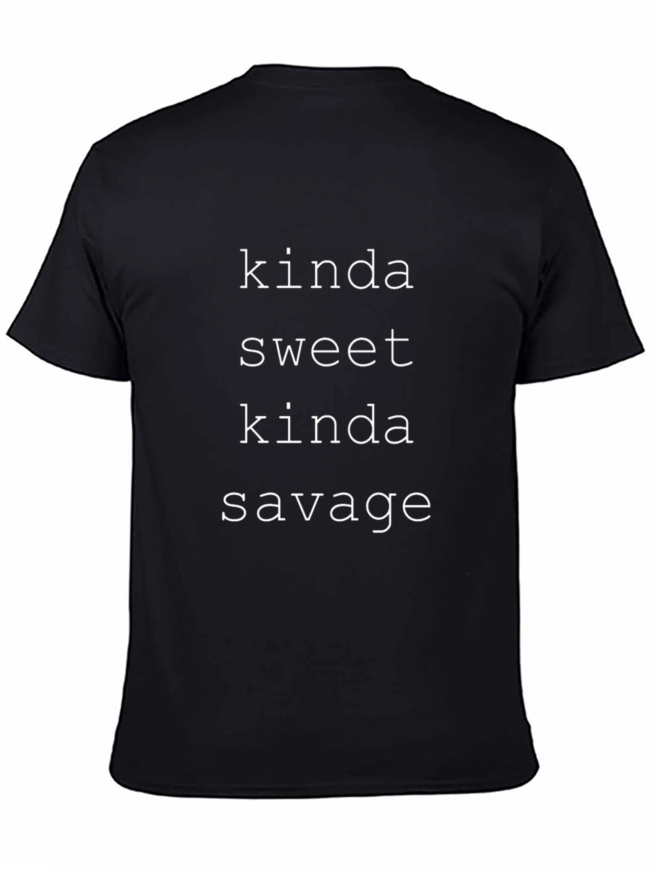 Kinda Sweet Kinda Savage Black Graphic T-Shirt