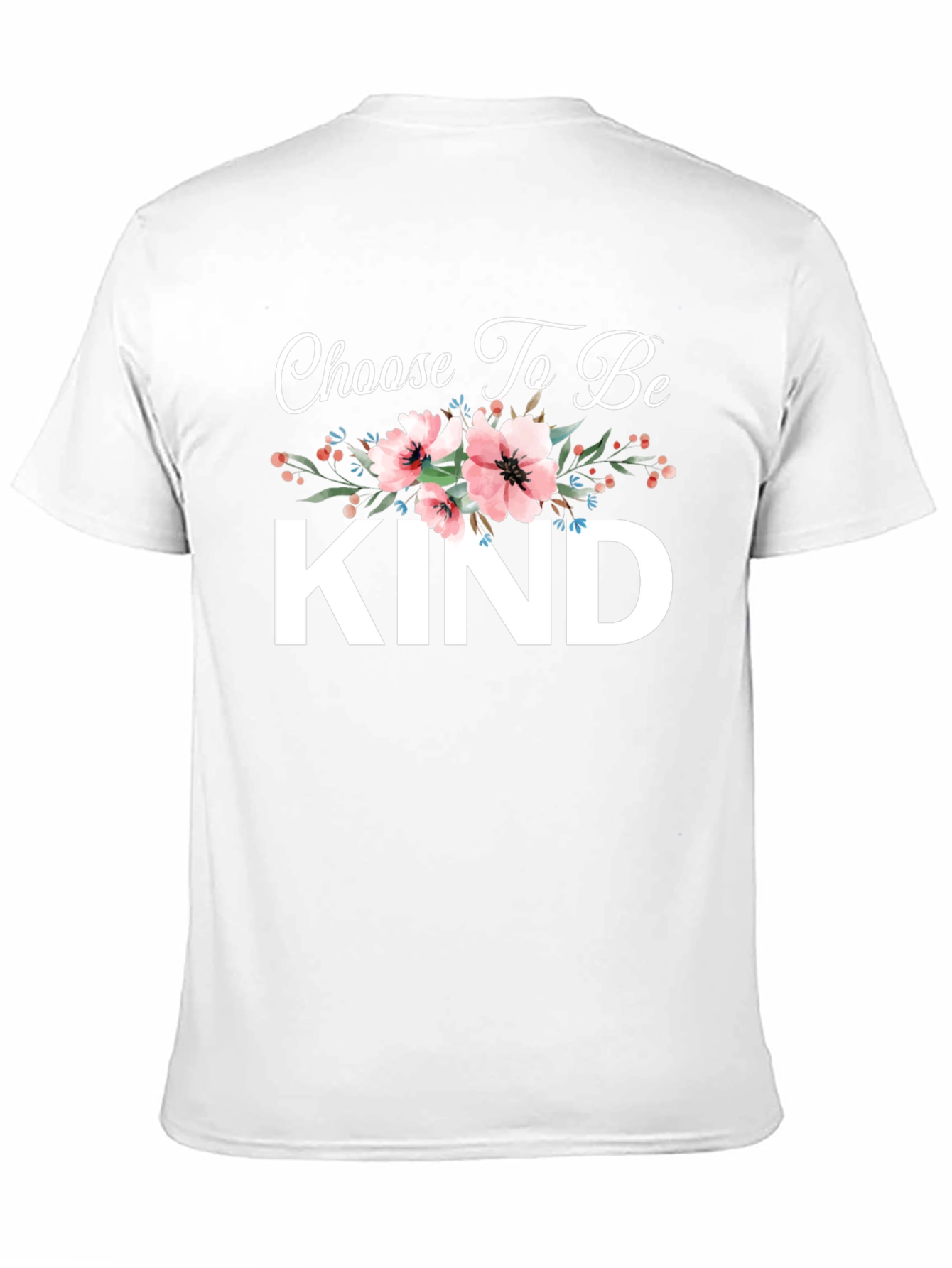 Choose To Be Kind Floral Graphic T-Shirt
