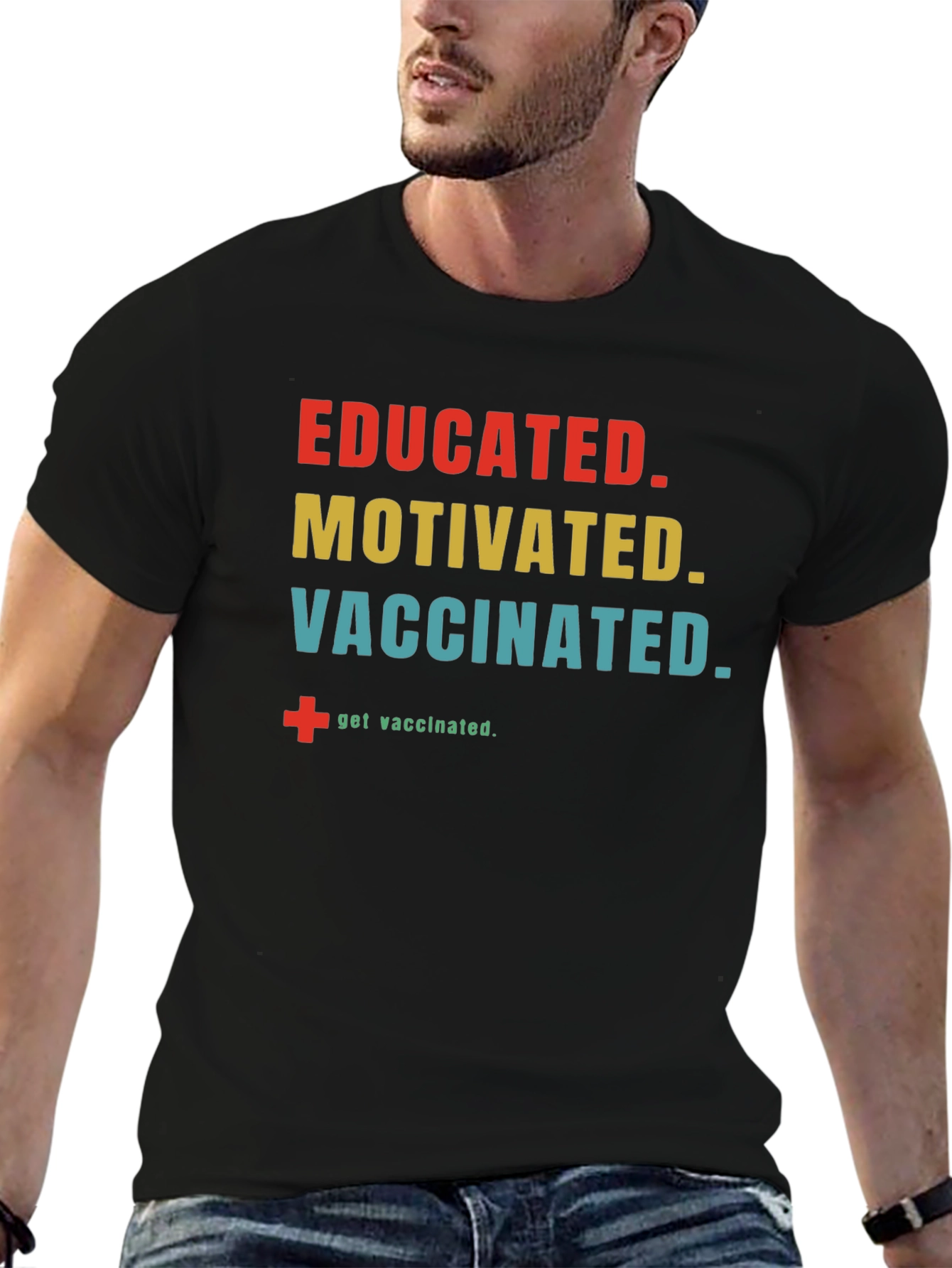 Educated Motivated Vaccinated Black T-Shirt