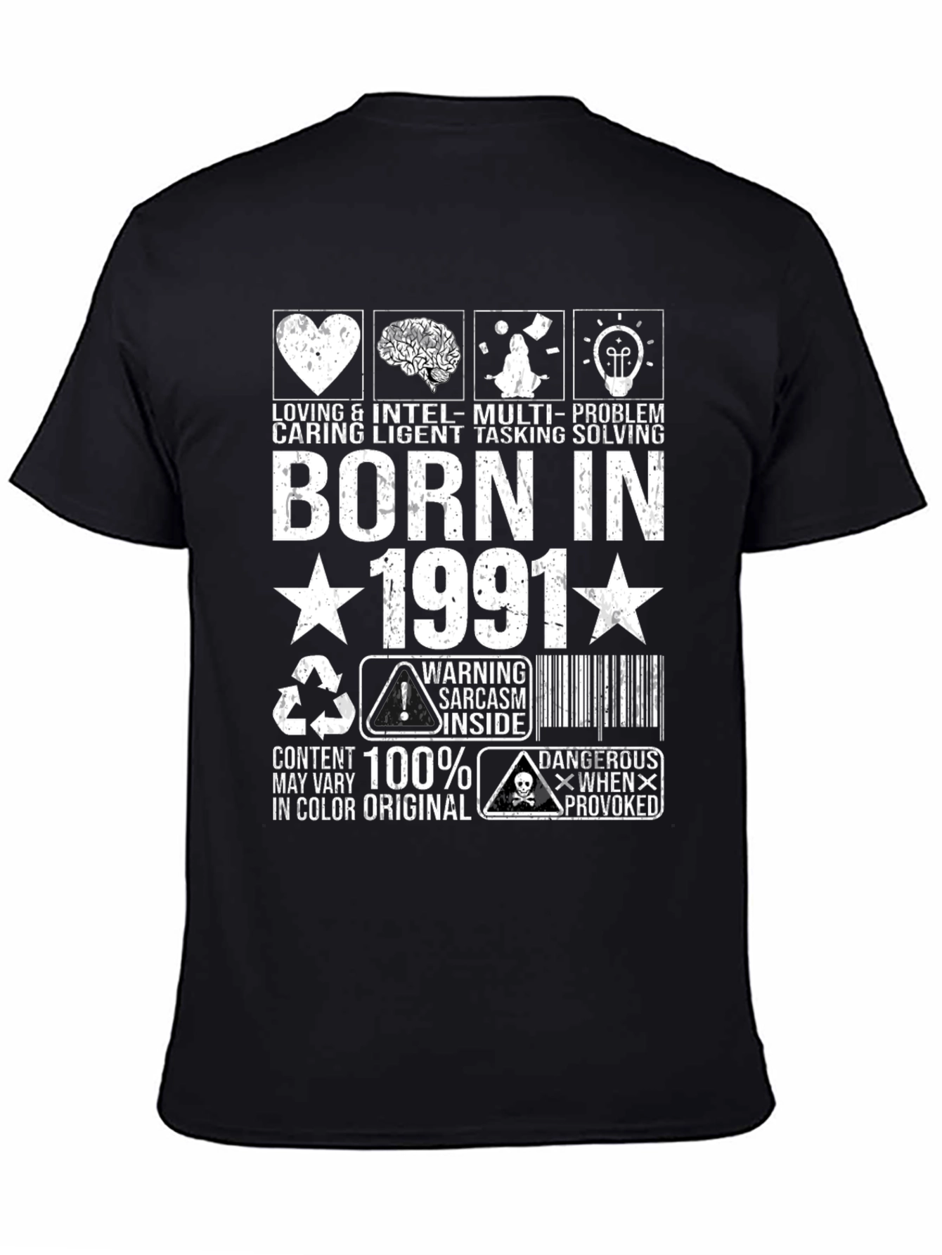 Born in 1991 Graphic T-Shirt