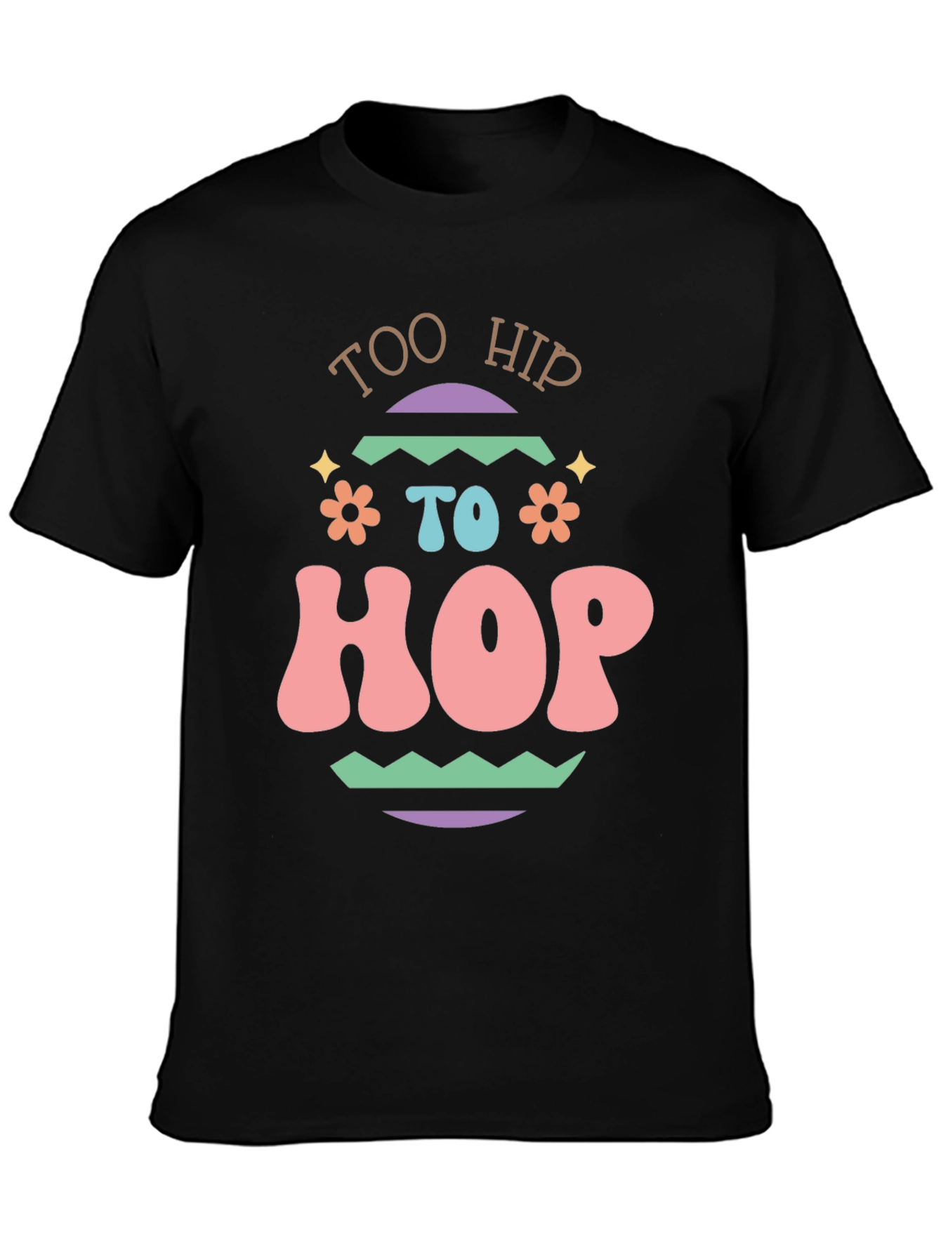 Too Hip to Hop Easter T-Shirt