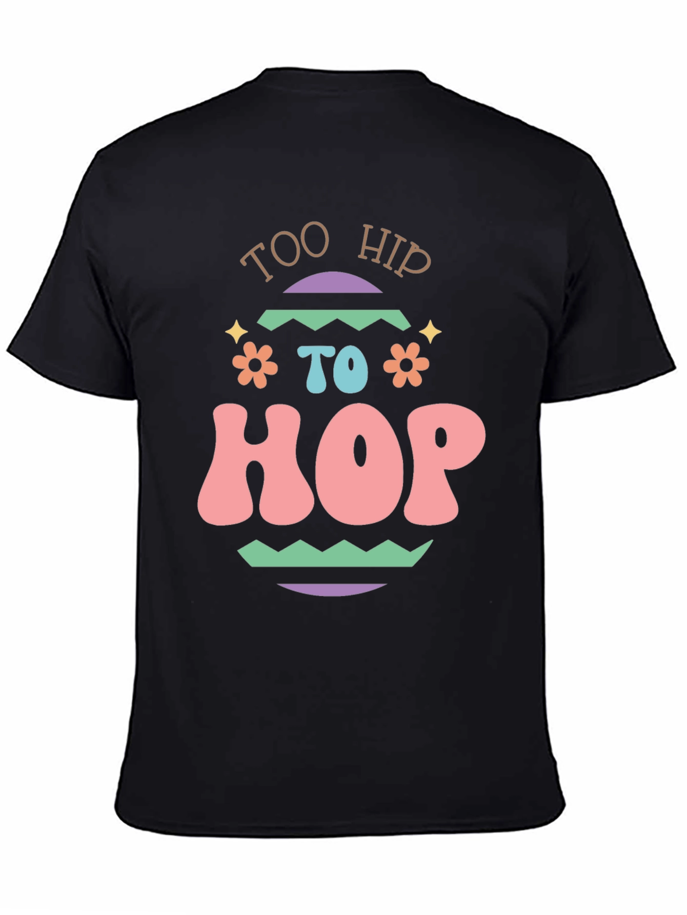 Too Hip to Hop Easter T-Shirt