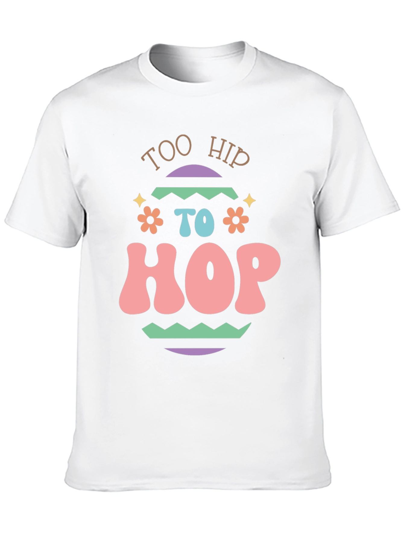 Too Hip to Hop Easter T-Shirt
