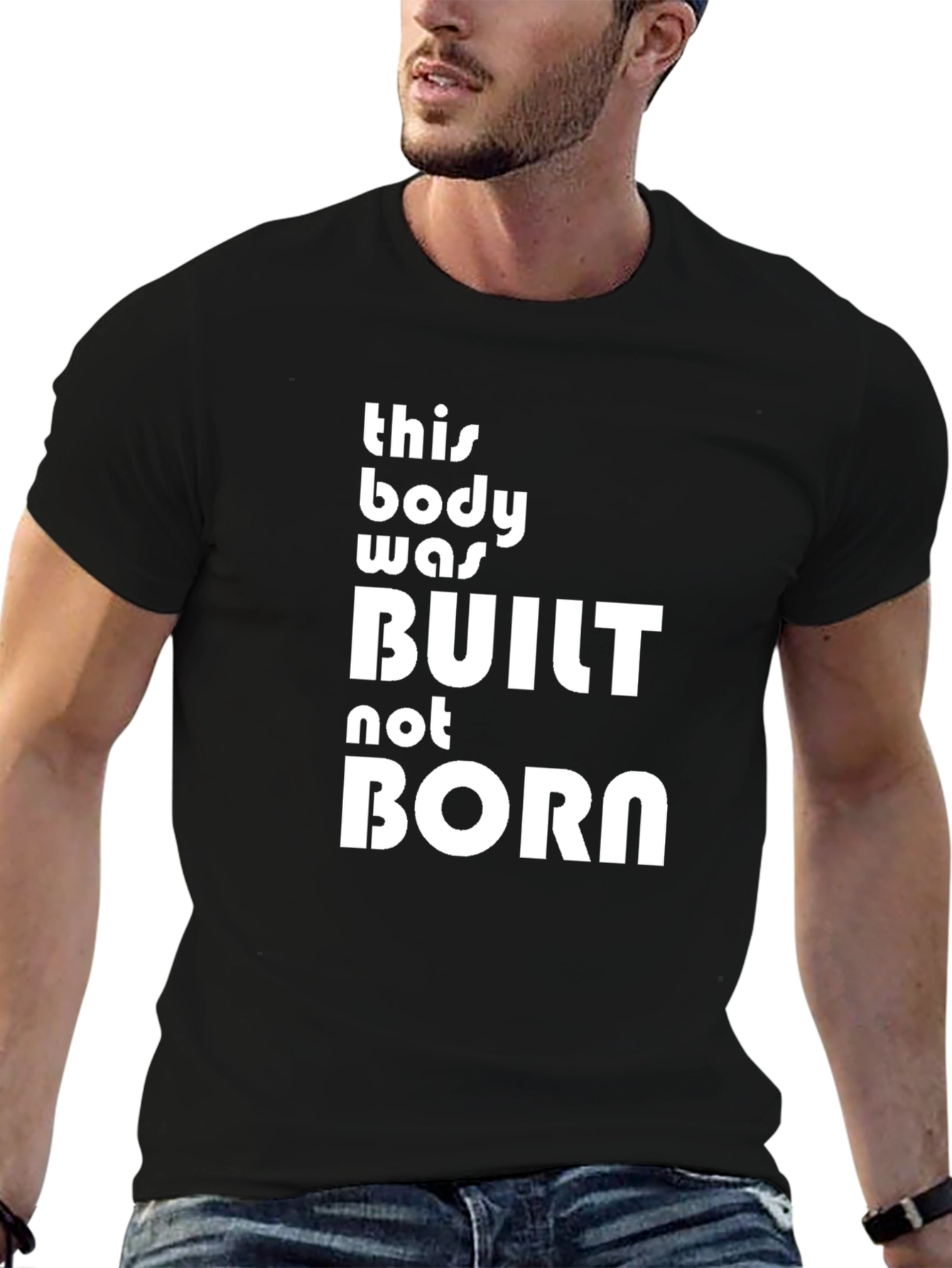 Built Not Born Black Graphic T-Shirt